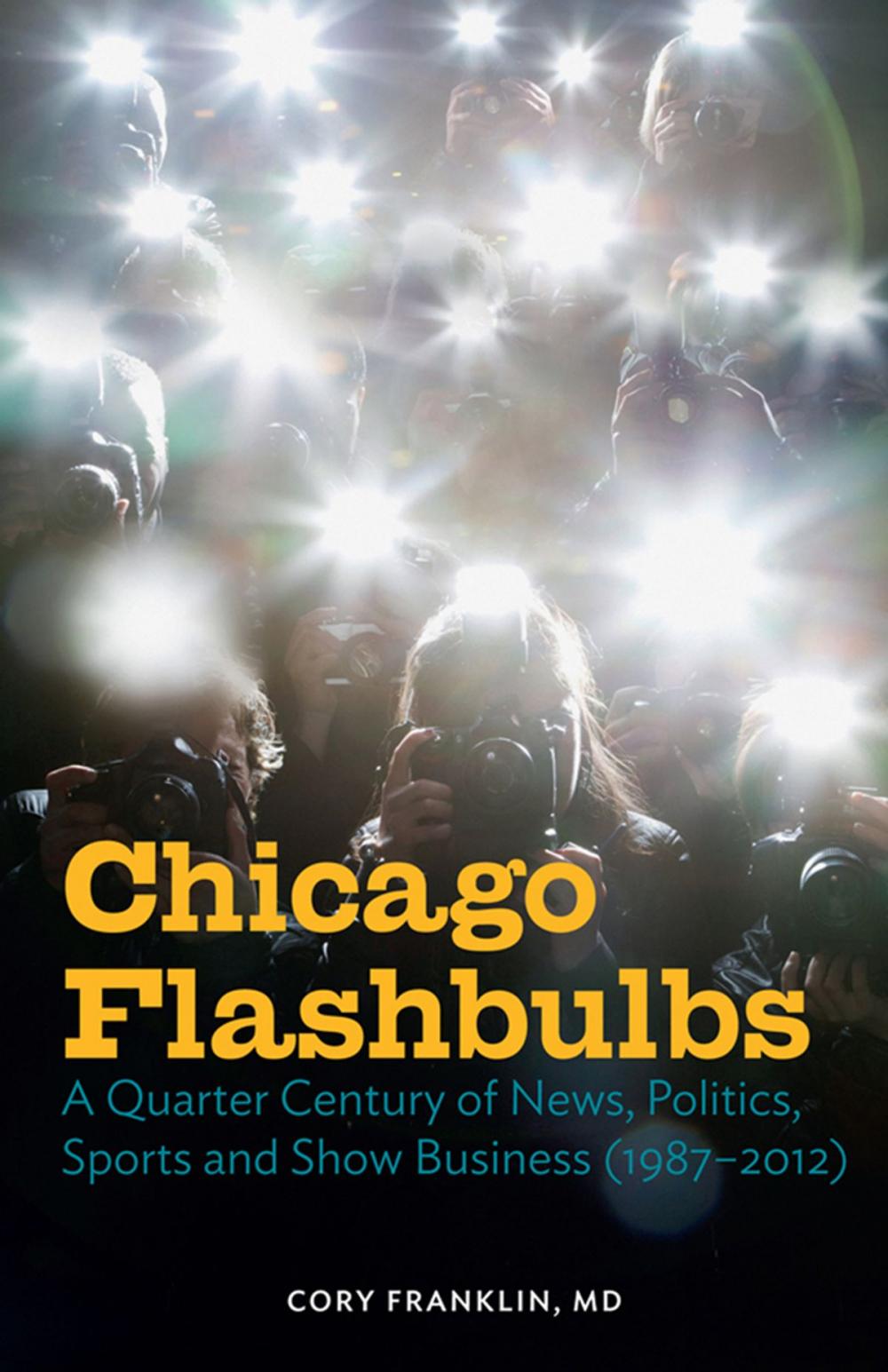 Big bigCover of Chicago Flashbulbs