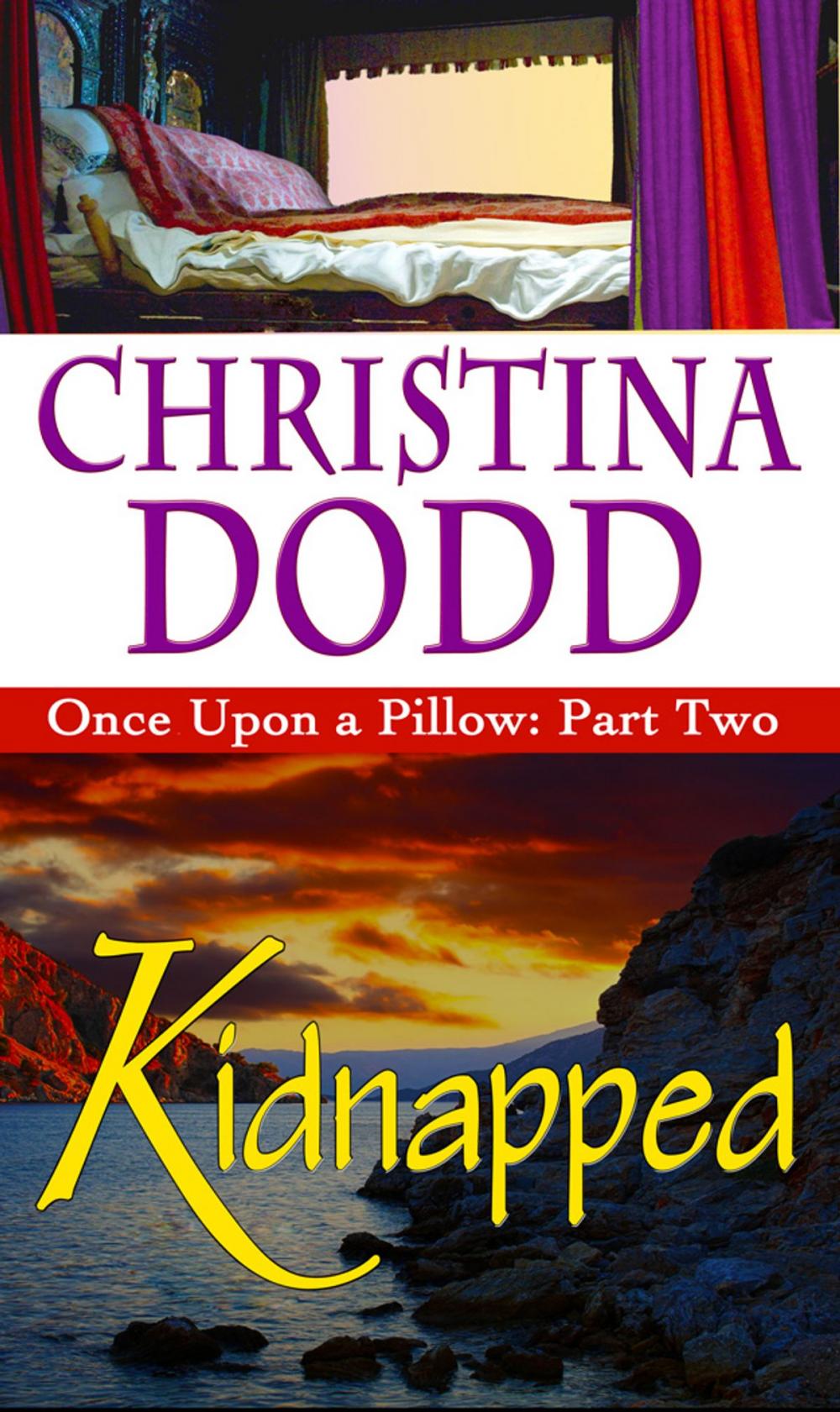 Big bigCover of Kidnapped: Once Upon A Pillow