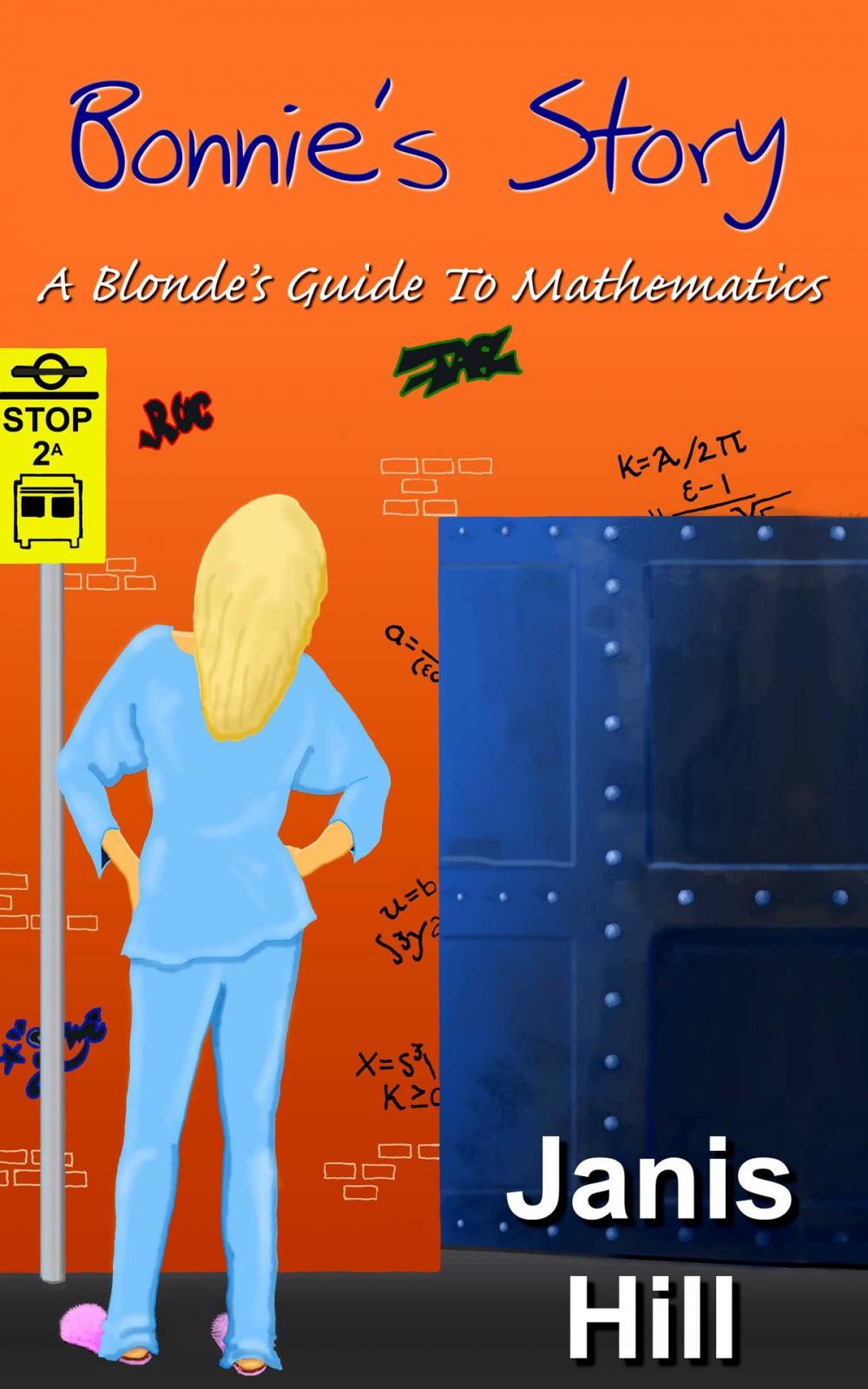 Big bigCover of Bonnie's Story - A Blonde's Guide to Mathematics