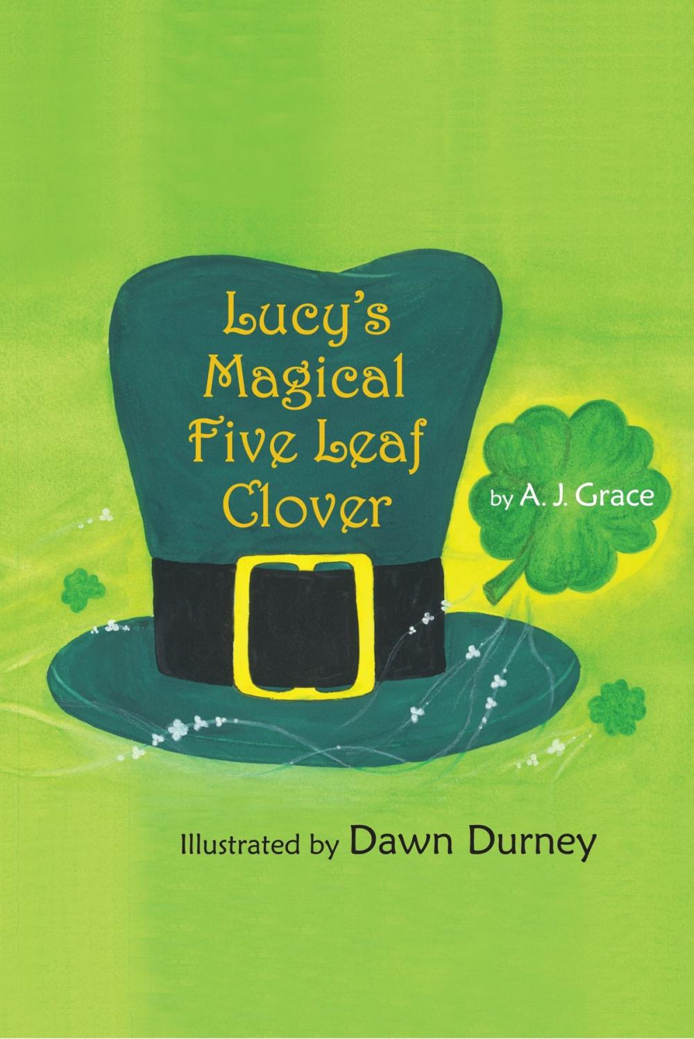 Big bigCover of Lucy's Magical Five Leaf Clover