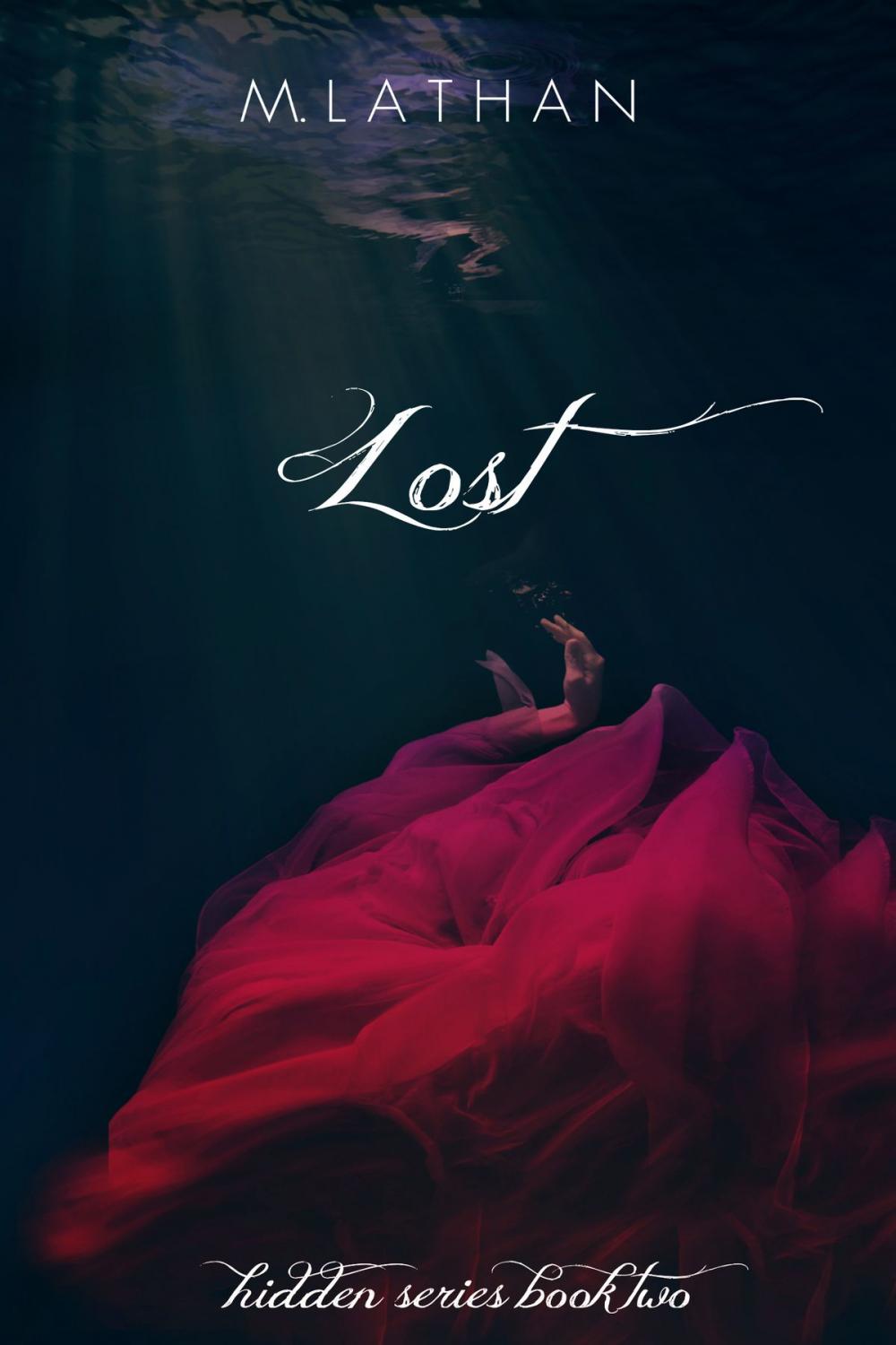 Big bigCover of Lost (Hidden Series Book Two)