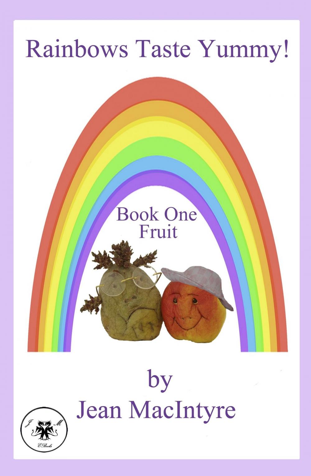 Big bigCover of Rainbows Taste Yummy! Book One