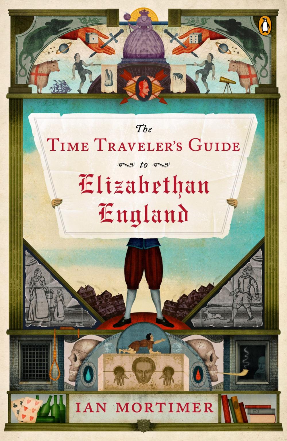 Big bigCover of The Time Traveler's Guide to Elizabethan England