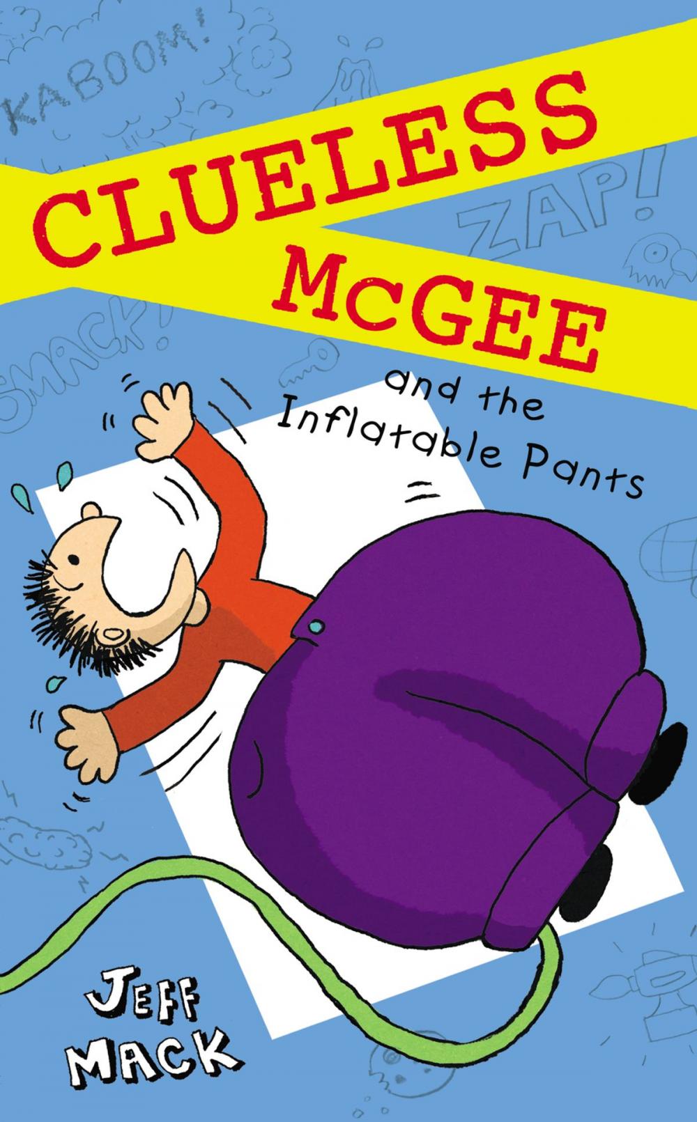 Big bigCover of Clueless McGee and The Inflatable Pants