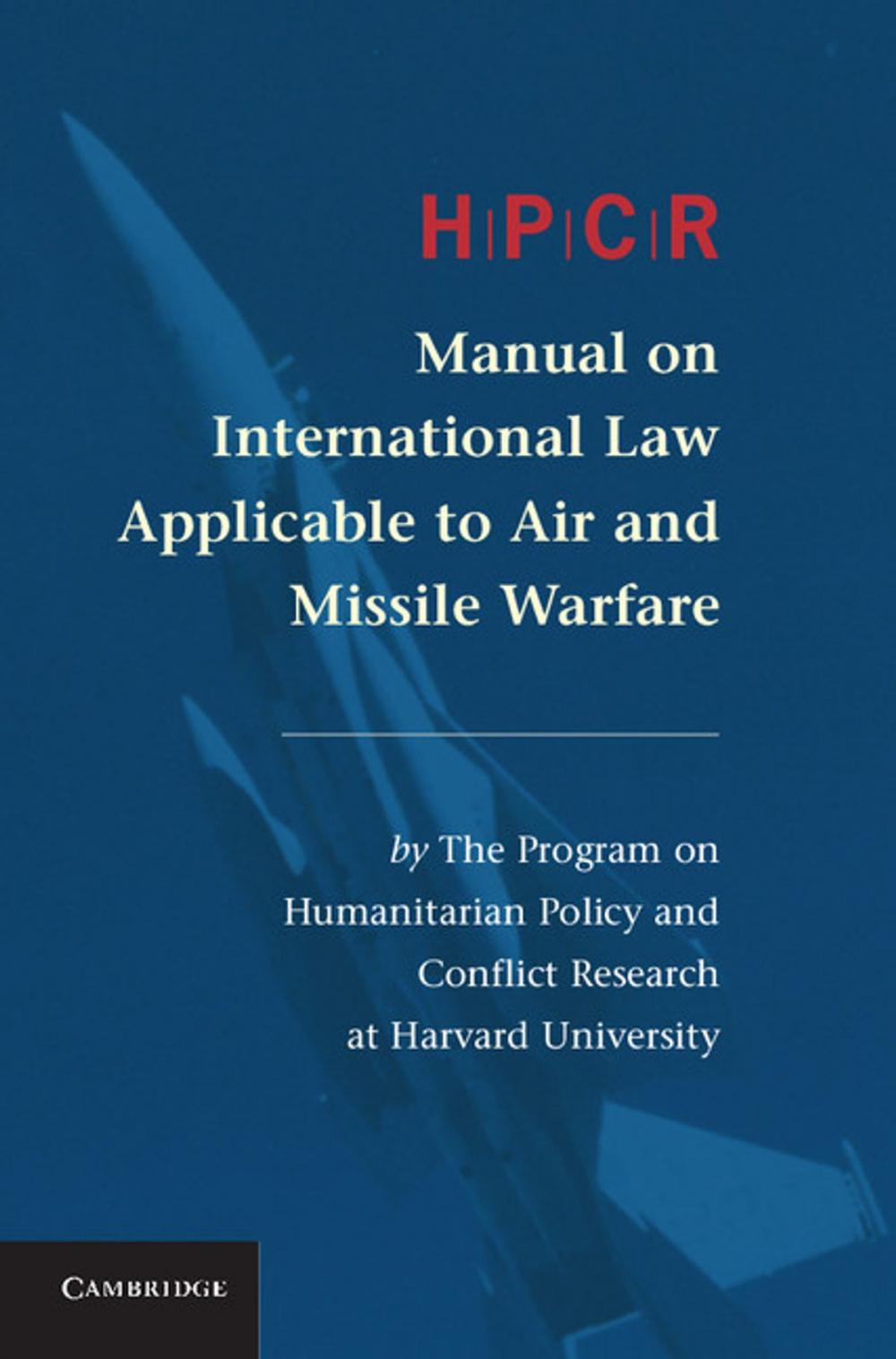 Big bigCover of HPCR Manual on International Law Applicable to Air and Missile Warfare