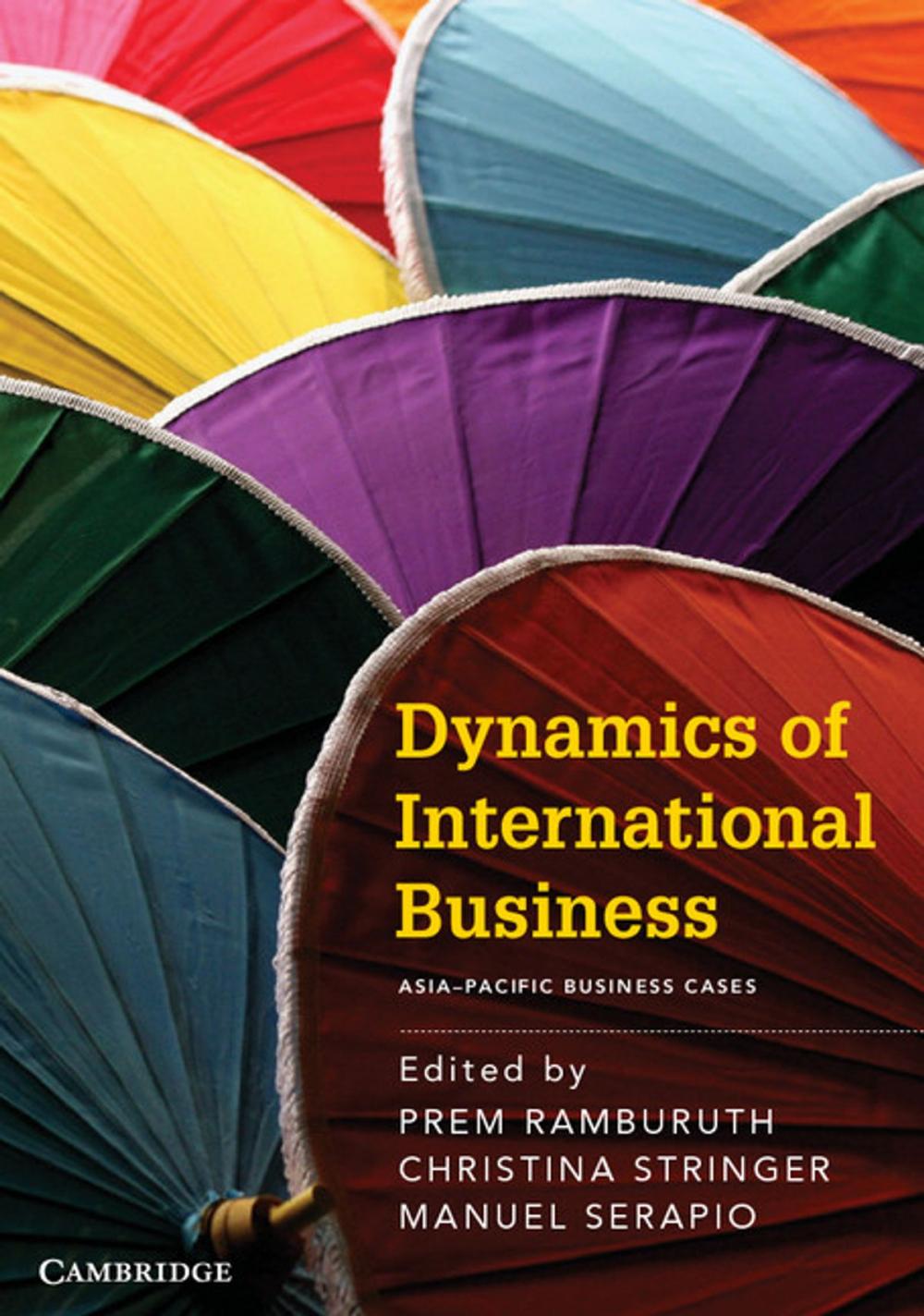 Big bigCover of Dynamics of International Business: Asia-Pacific Business Cases