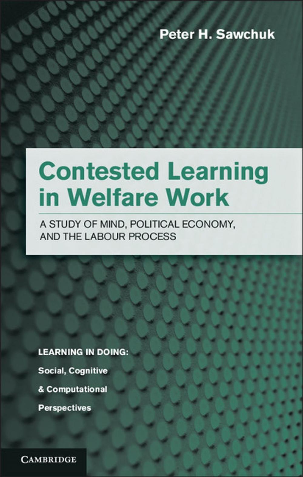 Big bigCover of Contested Learning in Welfare Work