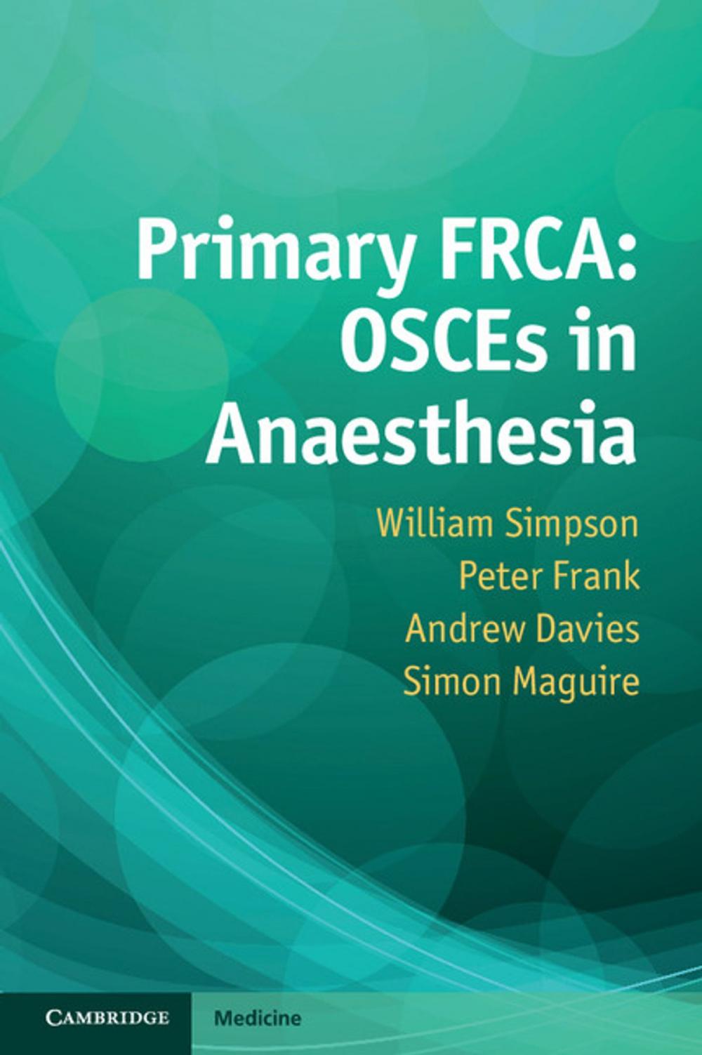 Big bigCover of Primary FRCA: OSCEs in Anaesthesia