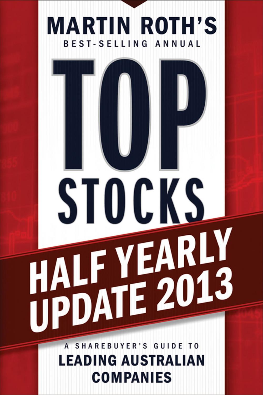 Big bigCover of Top Stocks 2013 Half Yearly Update