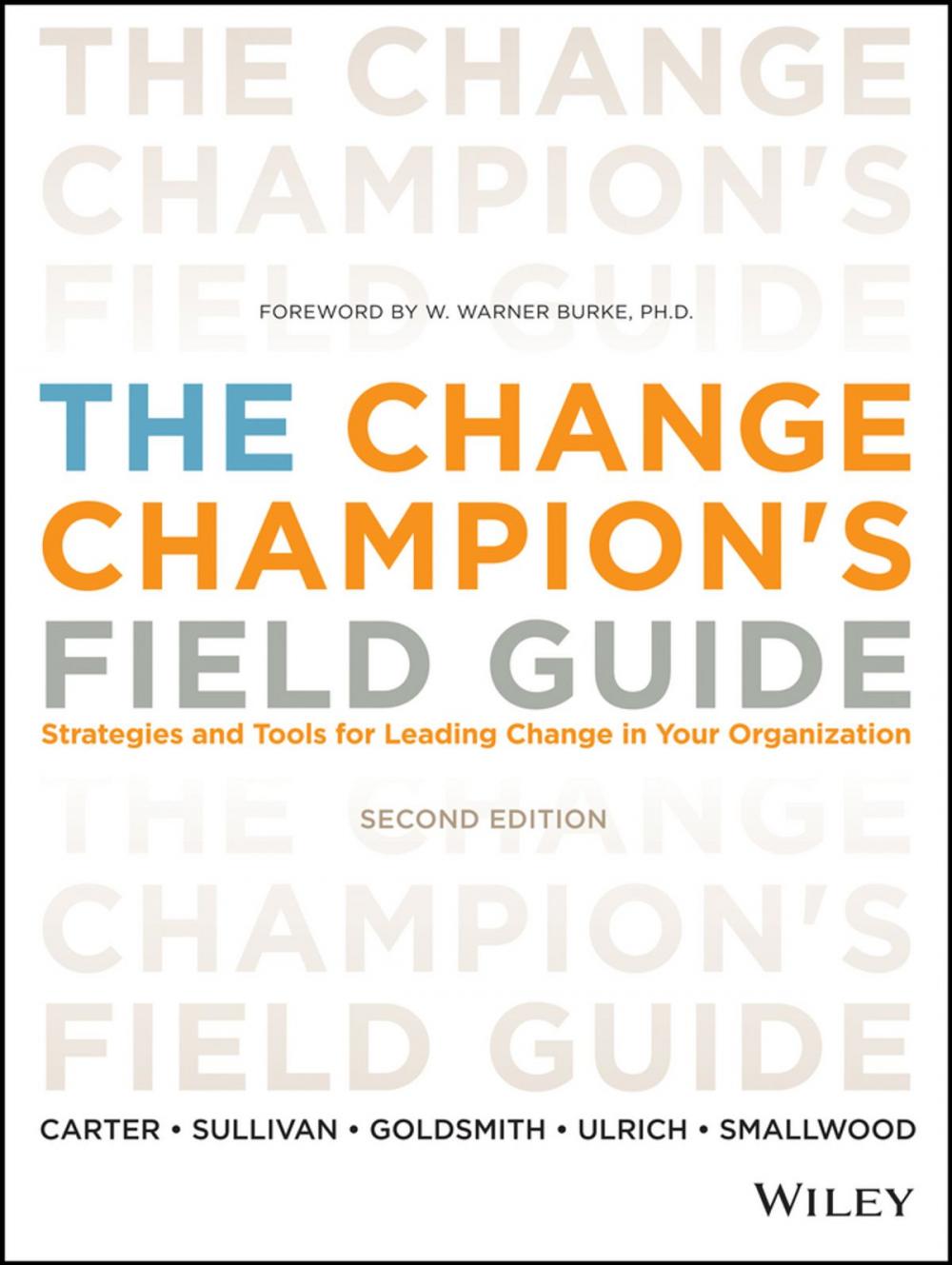 Big bigCover of The Change Champion's Field Guide