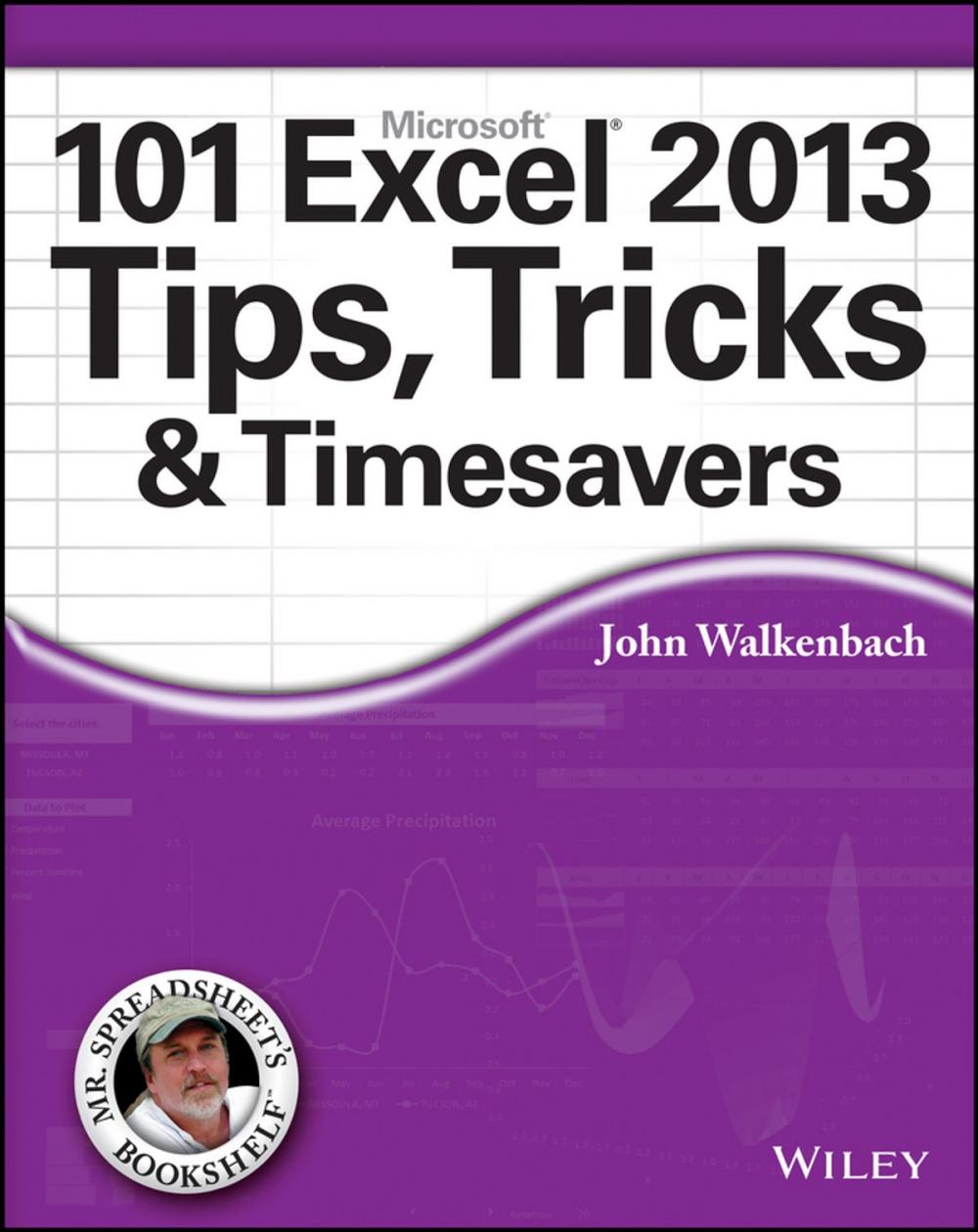 Big bigCover of 101 Excel 2013 Tips, Tricks and Timesavers