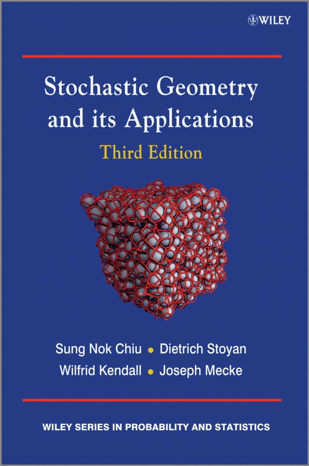 Big bigCover of Stochastic Geometry and Its Applications