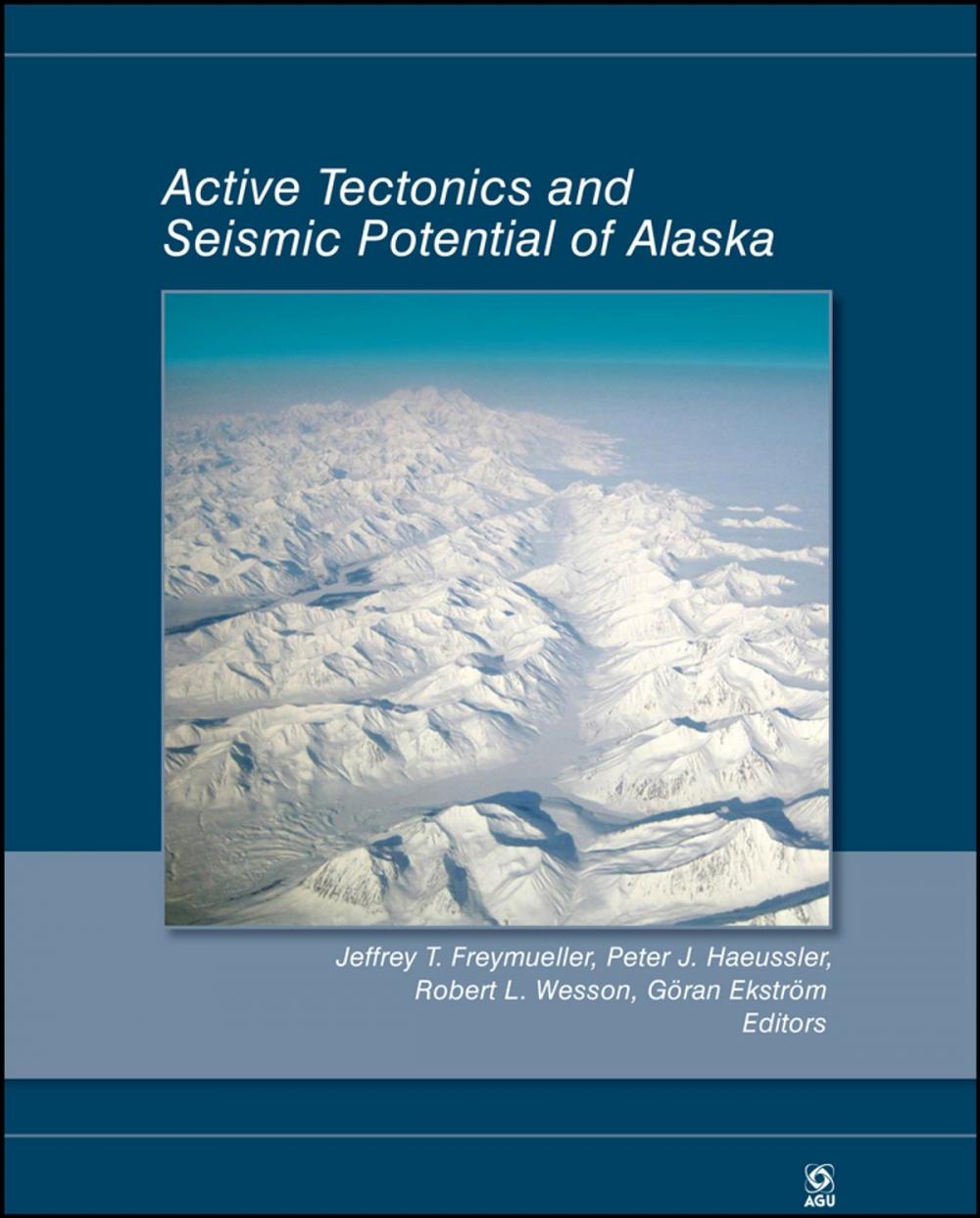 Big bigCover of Active Tectonics and Seismic Potential of Alaska