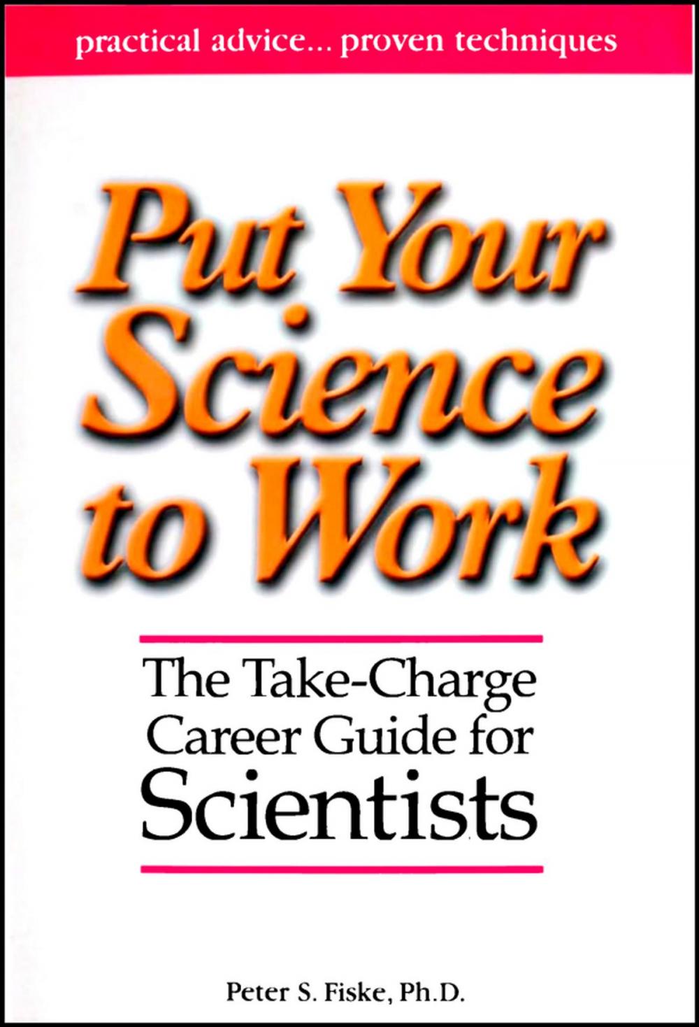 Big bigCover of Put Your Science to Work