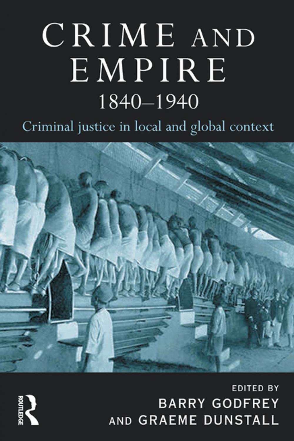 Big bigCover of Crime and Empire 1840 - 1940