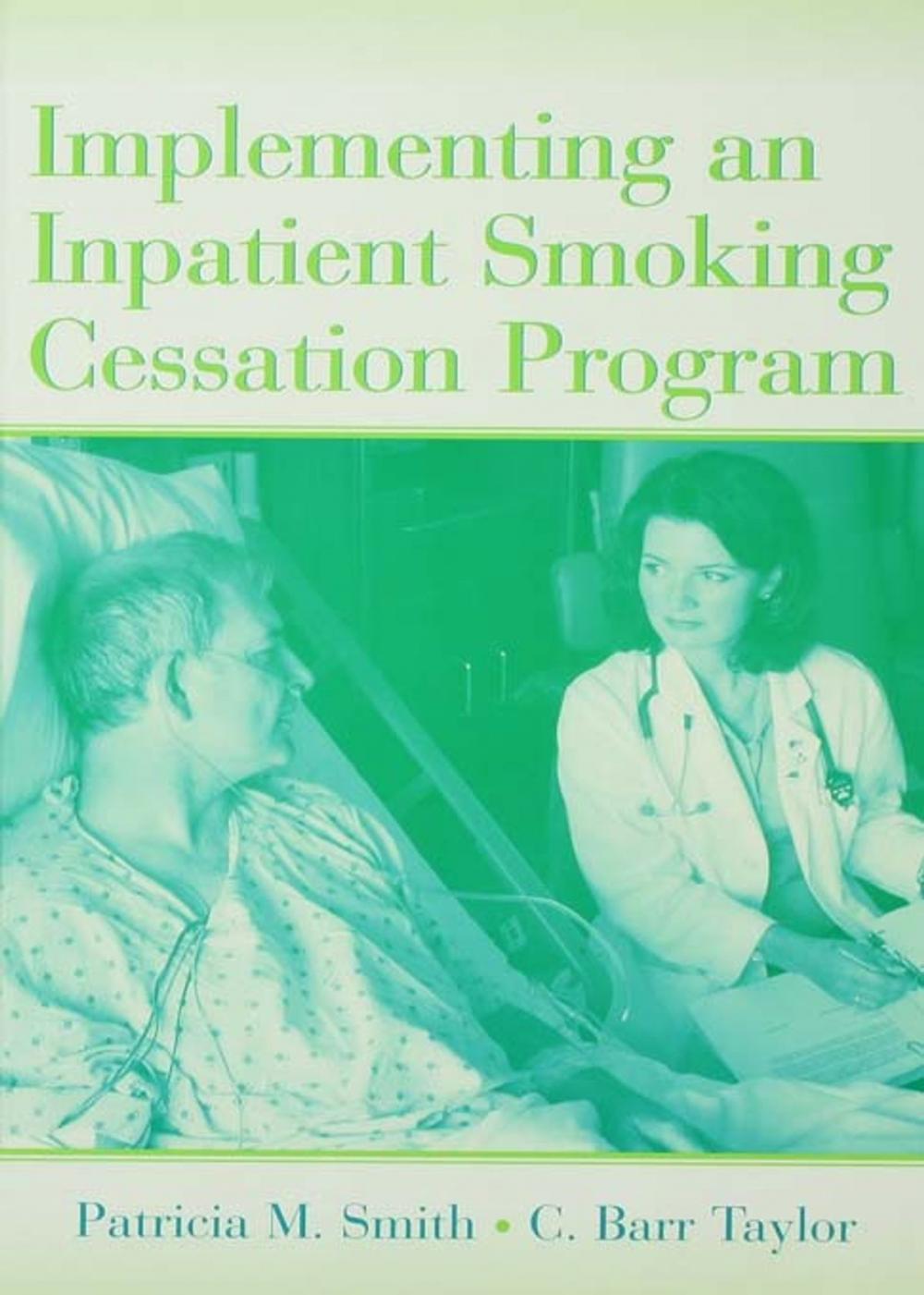 Big bigCover of Implementing an Inpatient Smoking Cessation Program