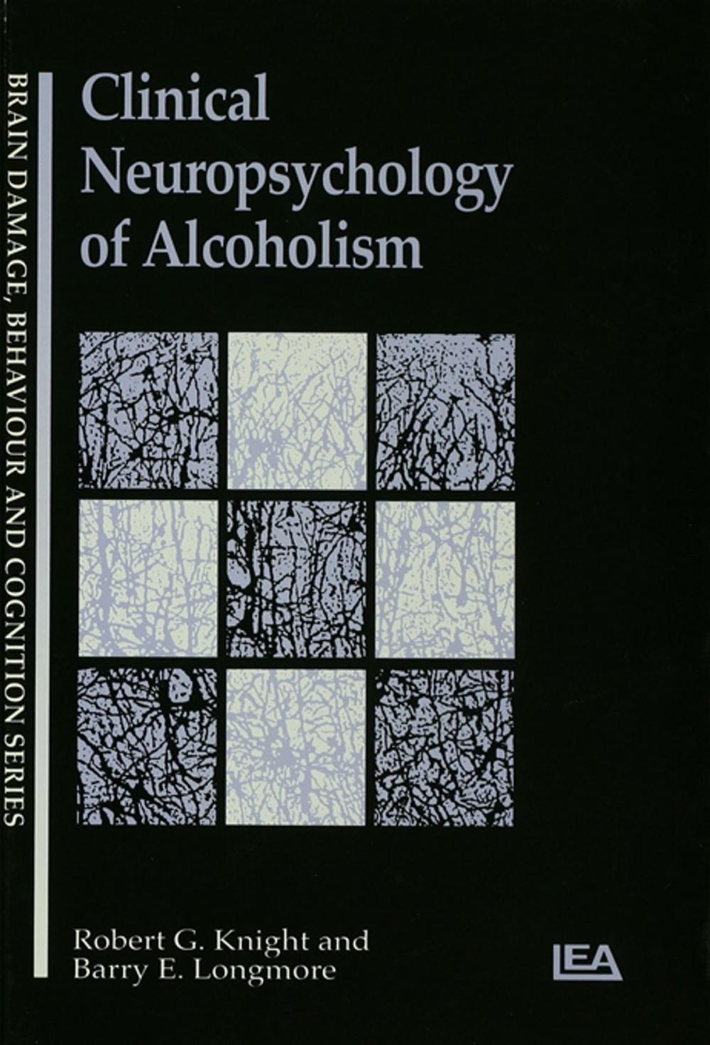 Big bigCover of Clinical Neuropsychology of Alcoholism