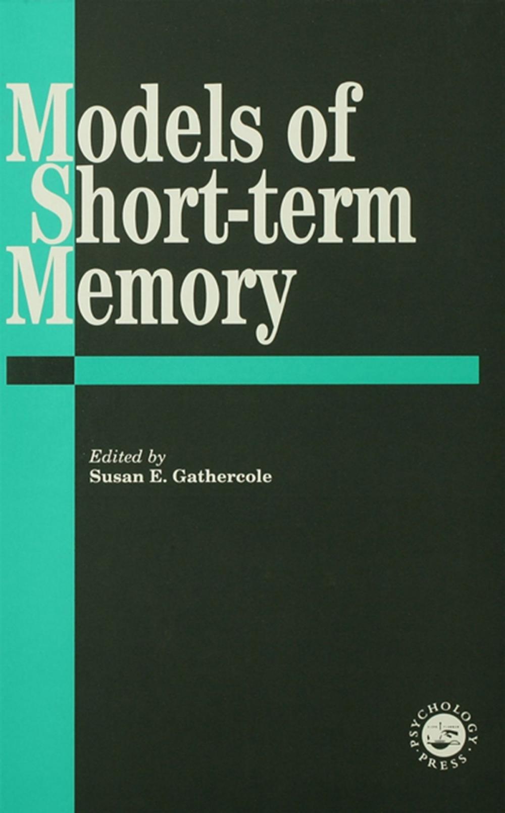 Big bigCover of Models Of Short-Term Memory