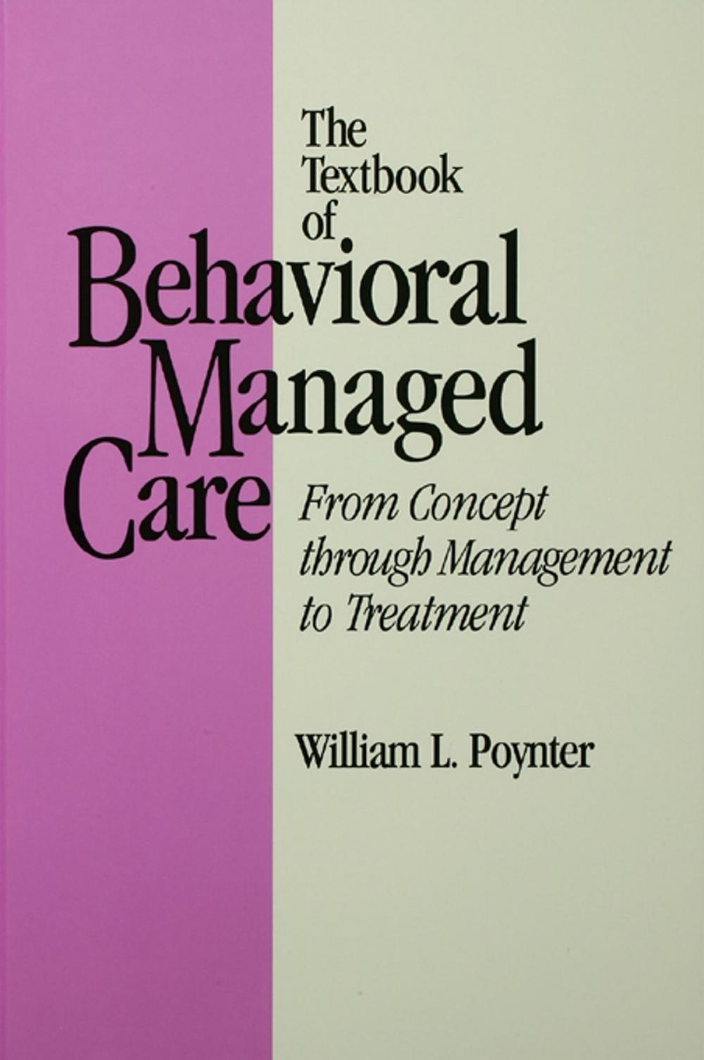 Big bigCover of Textbook Of Behavioural Managed Care