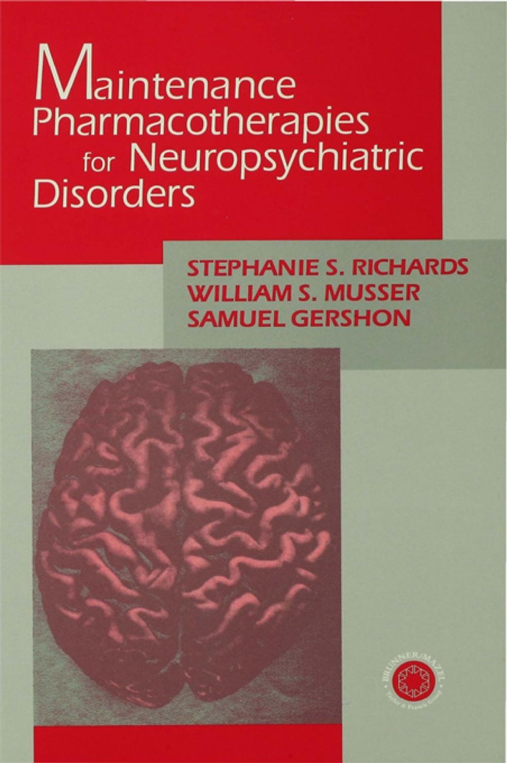 Big bigCover of Maintenance Pharmacotherapies for Neuropsychiatric Disorders