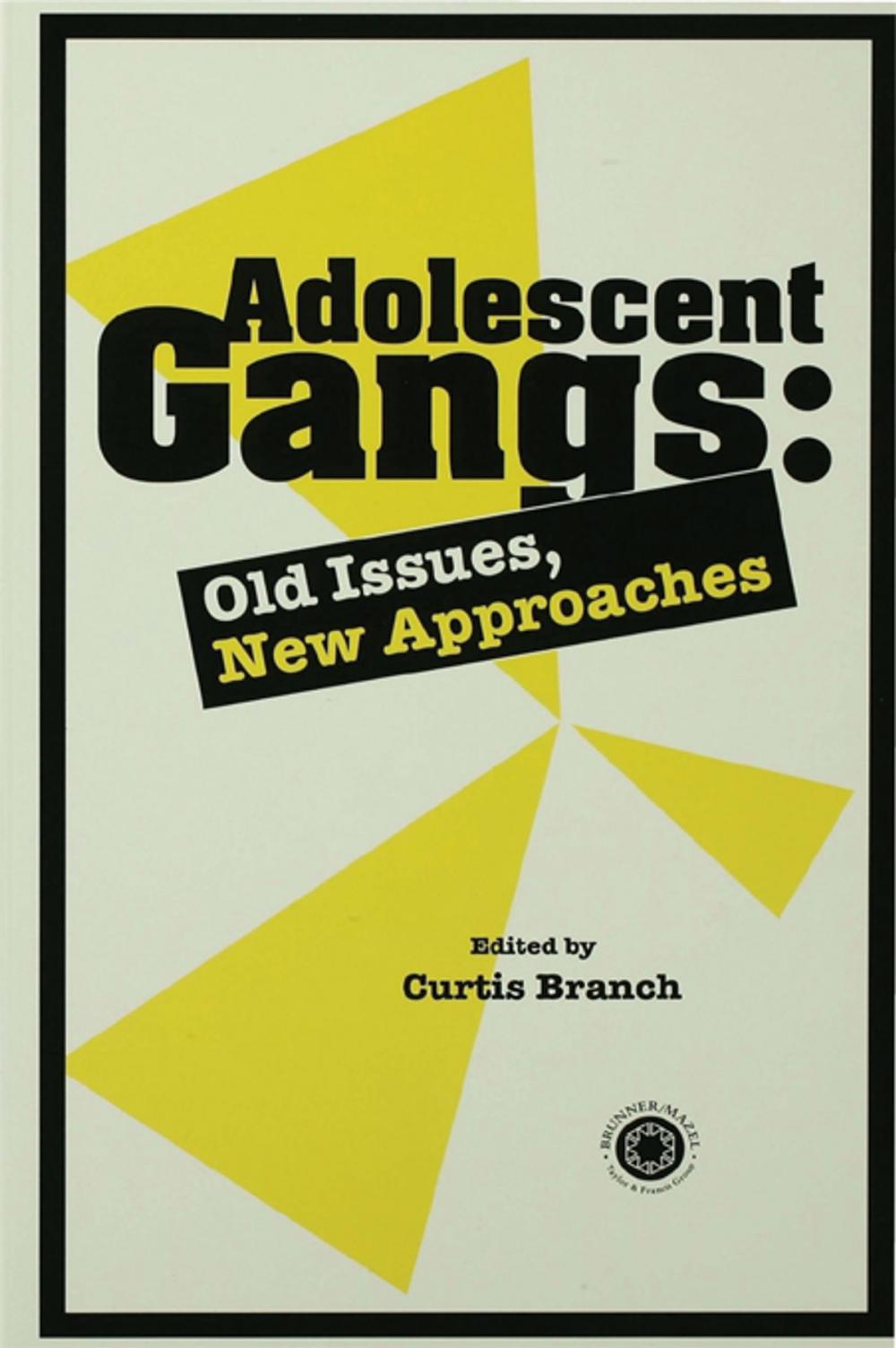 Big bigCover of Adolescent Gangs