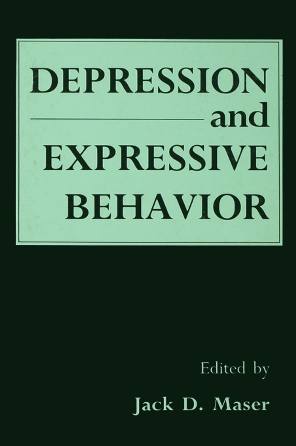 Big bigCover of Depression and Expressive Behavior