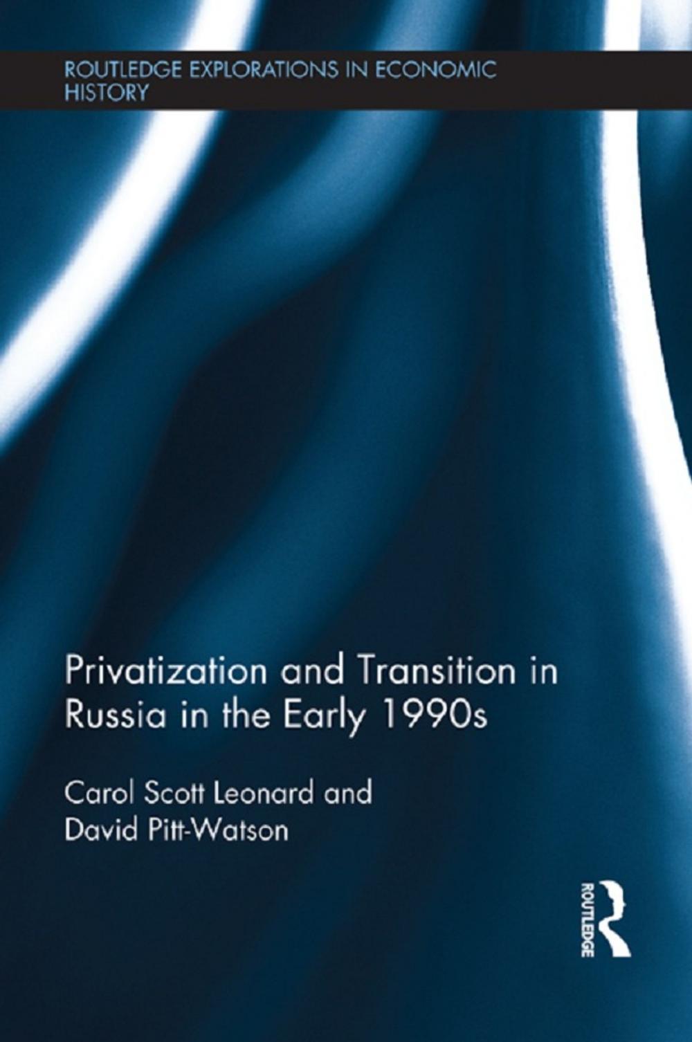 Big bigCover of Privatization and Transition in Russia in the Early 1990s