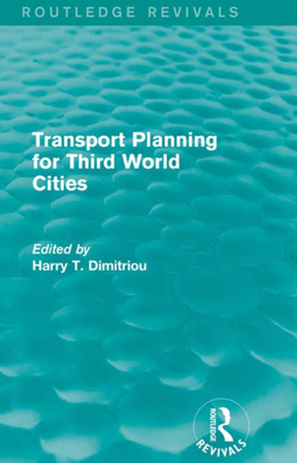 Big bigCover of Transport Planning for Third World Cities (Routledge Revivals)