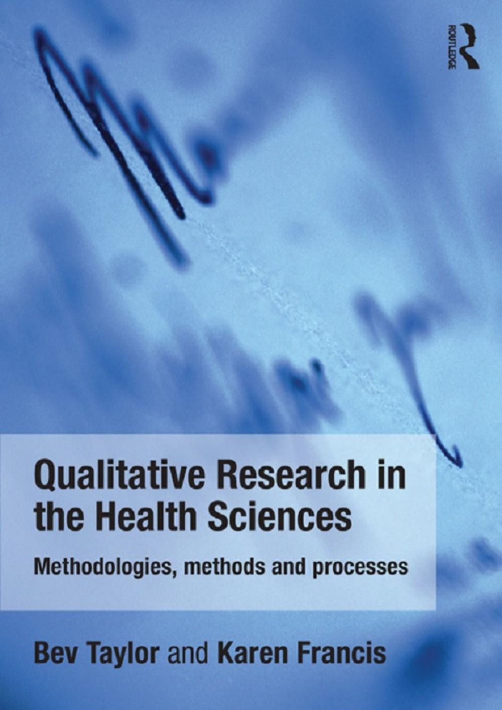 Big bigCover of Qualitative Research in the Health Sciences