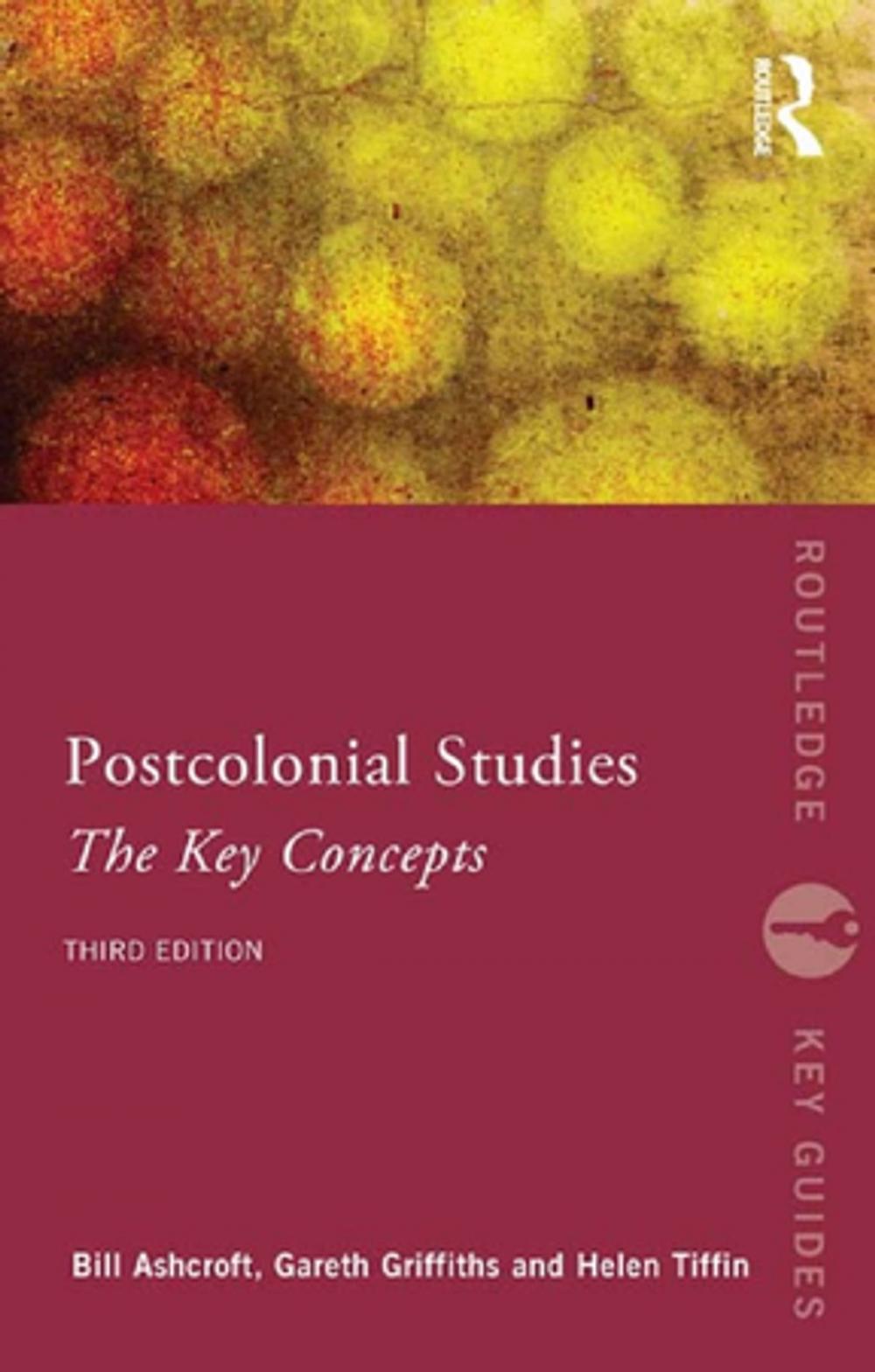 Big bigCover of Post-Colonial Studies: The Key Concepts