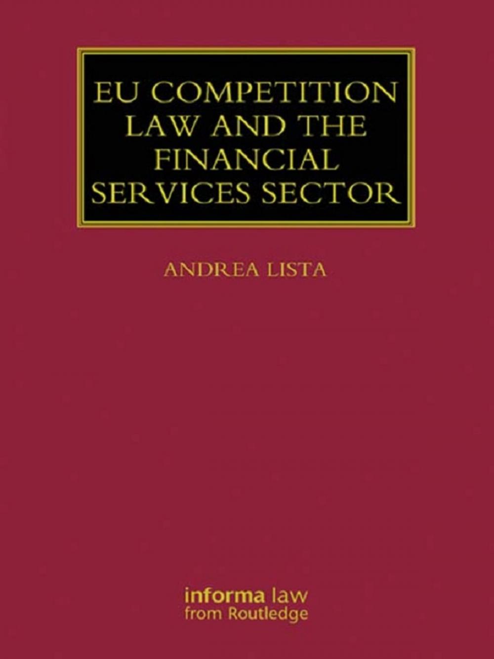 Big bigCover of EU Competition Law and the Financial Services Sector