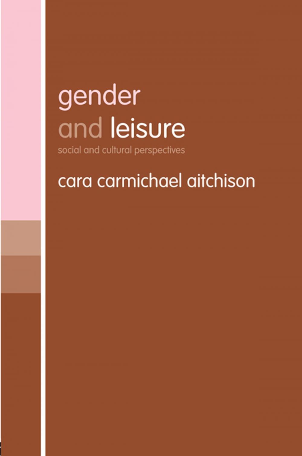 Big bigCover of Gender and Leisure