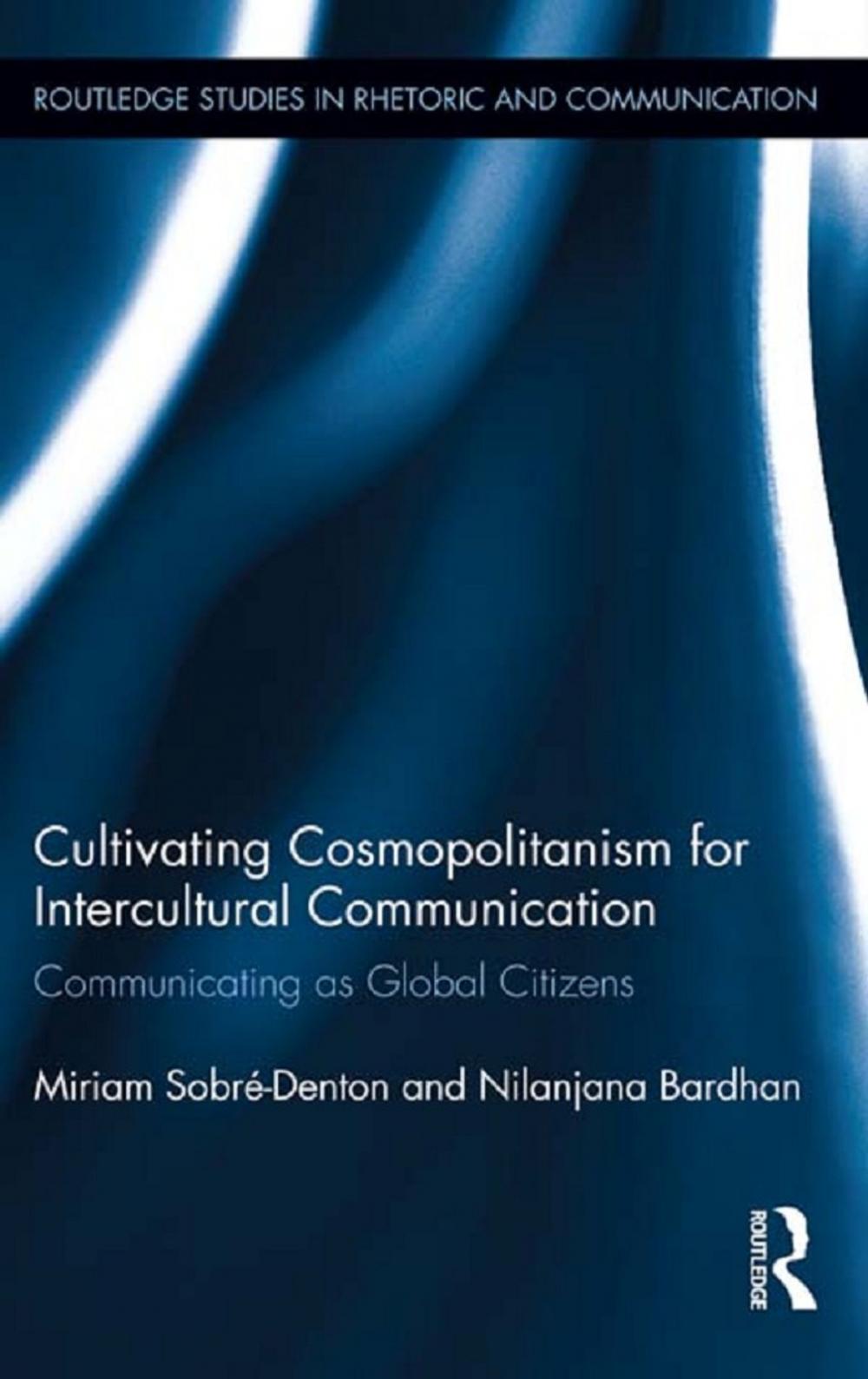 Big bigCover of Cultivating Cosmopolitanism for Intercultural Communication