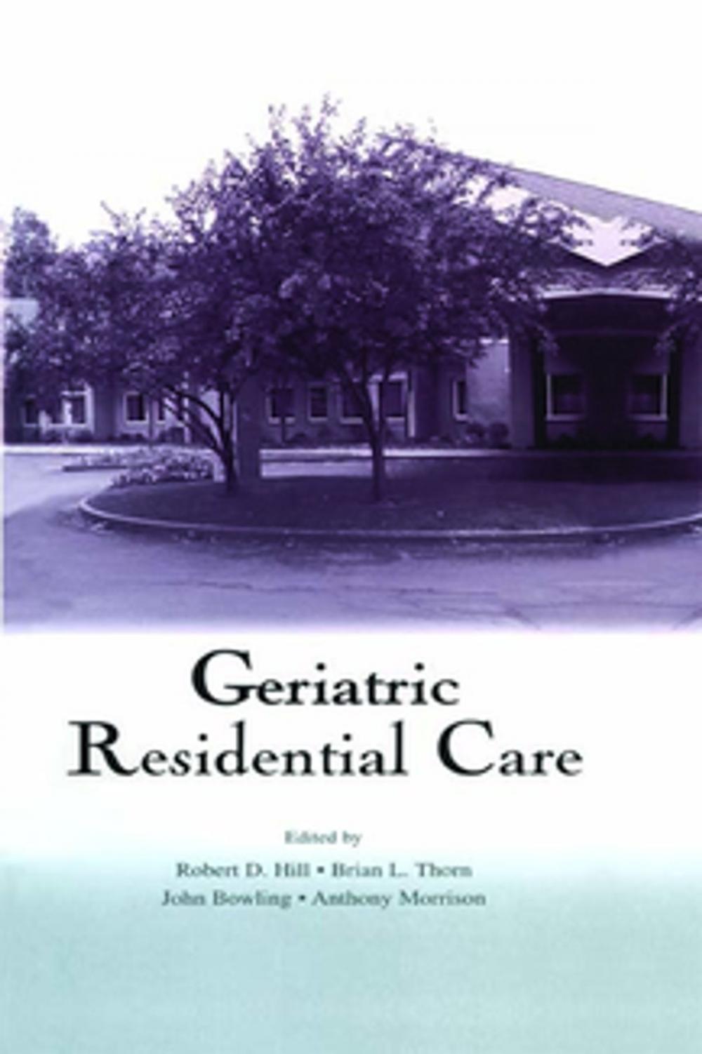 Big bigCover of Geriatric Residential Care