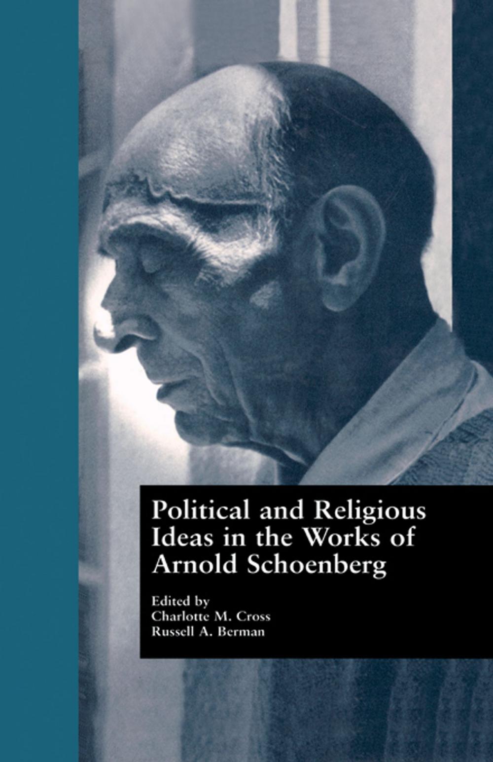 Big bigCover of Political and Religious Ideas in the Works of Arnold Schoenberg