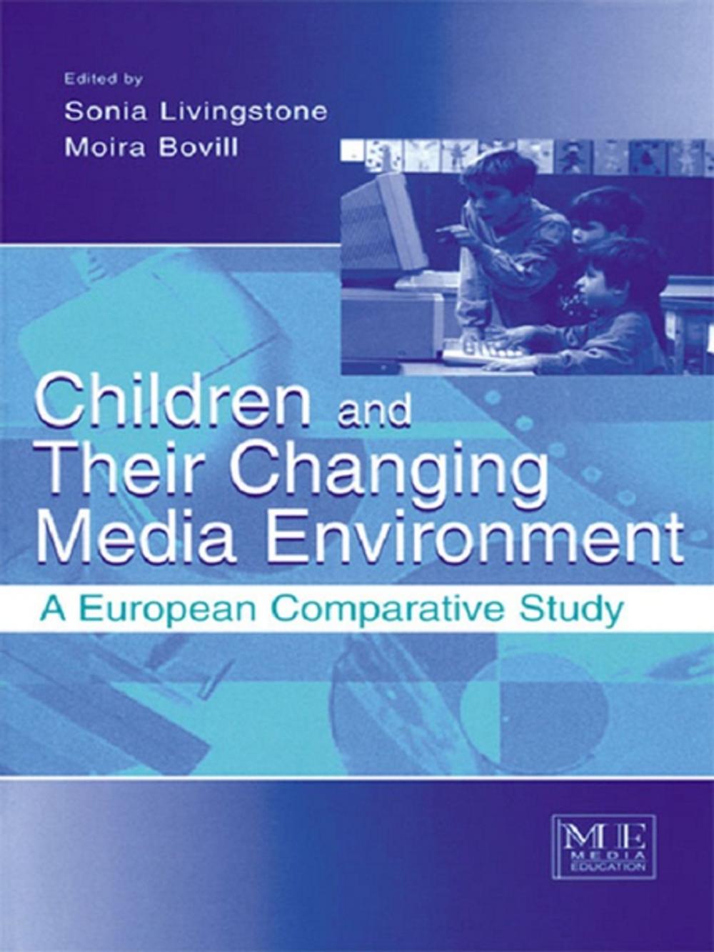 Big bigCover of Children and Their Changing Media Environment