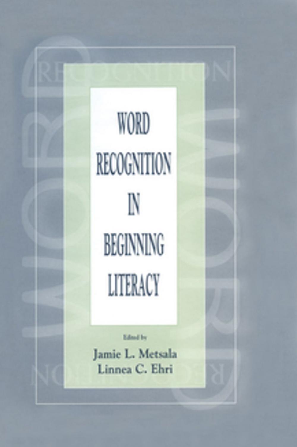 Big bigCover of Word Recognition in Beginning Literacy