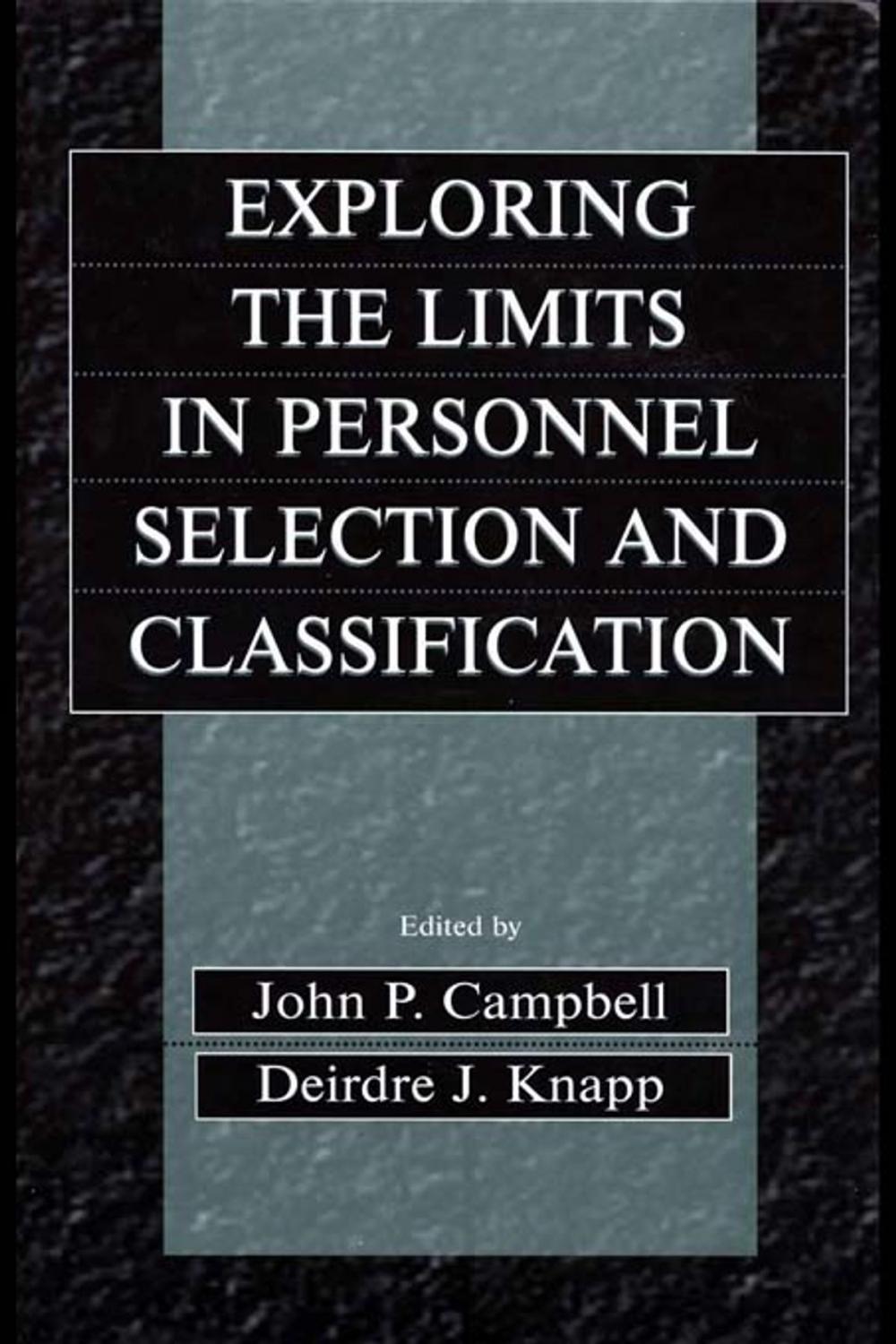 Big bigCover of Exploring the Limits in Personnel Selection and Classification