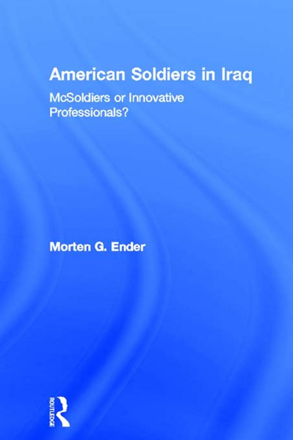 Big bigCover of American Soldiers in Iraq