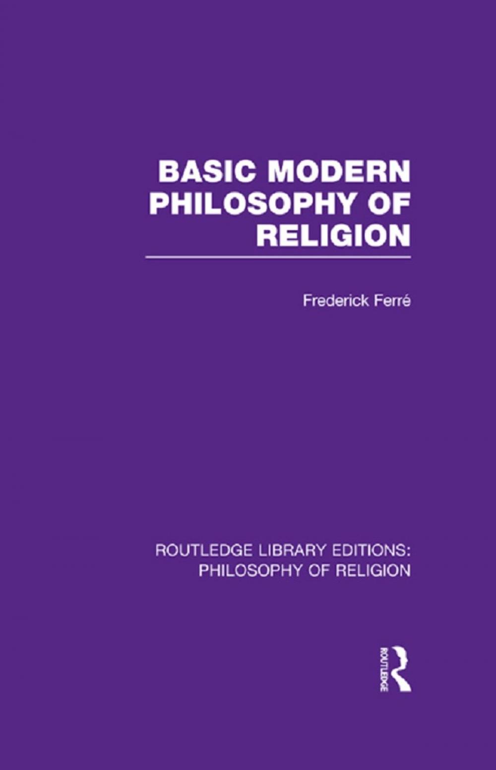 Big bigCover of Basic Modern Philosophy of Religion