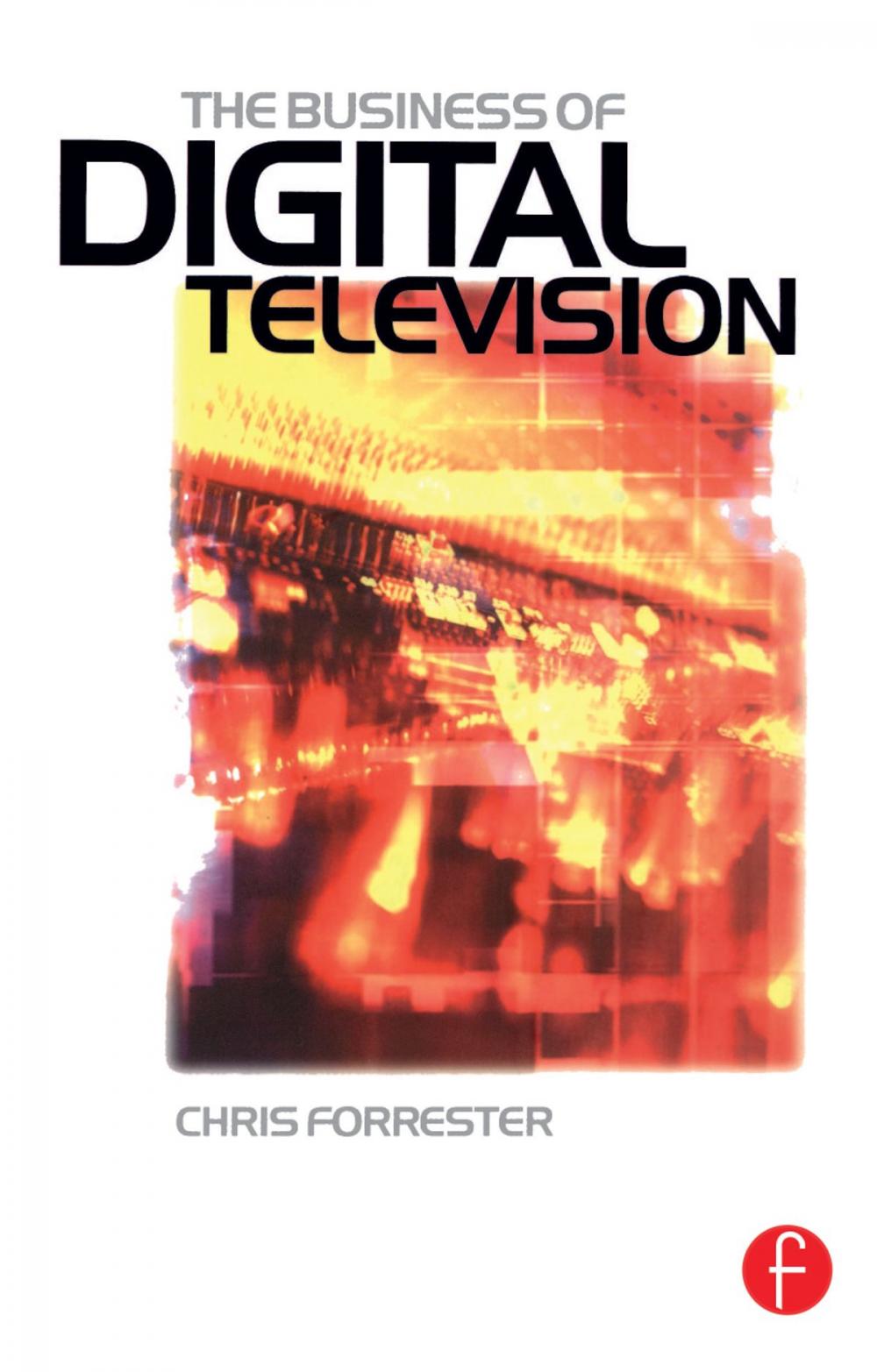 Big bigCover of Business of Digital Television