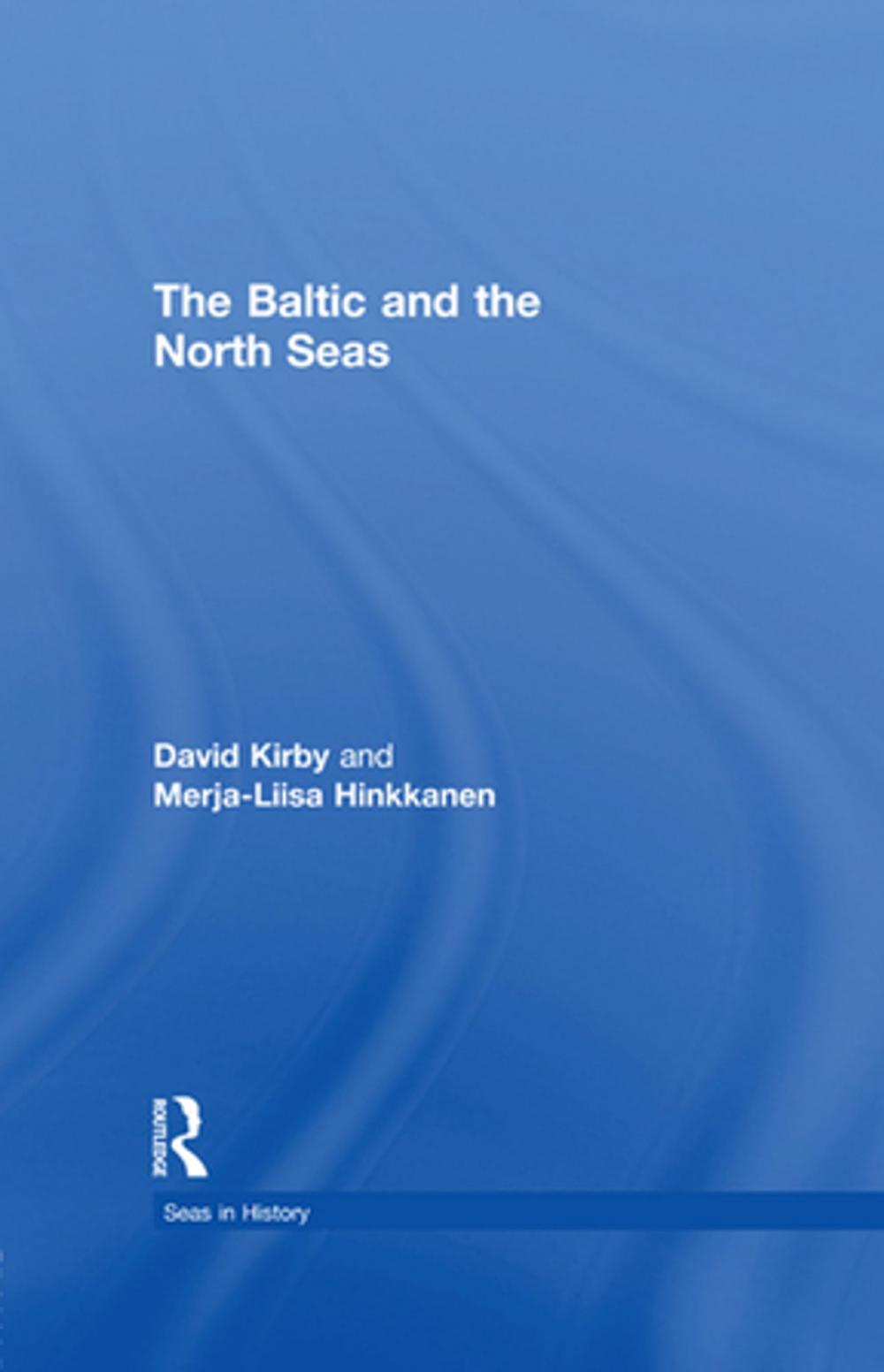 Big bigCover of The Baltic and the North Seas