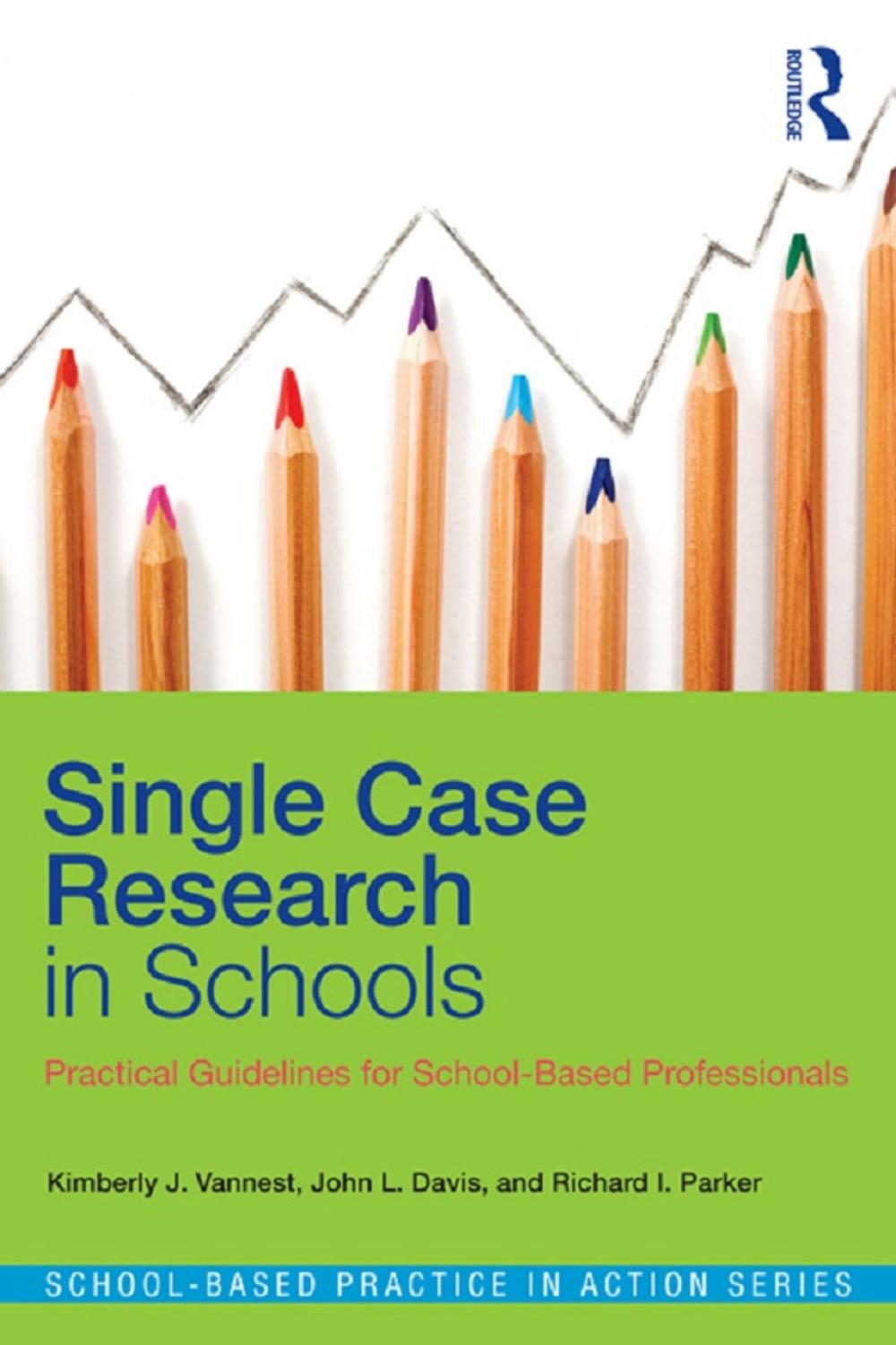 Big bigCover of Single Case Research in Schools