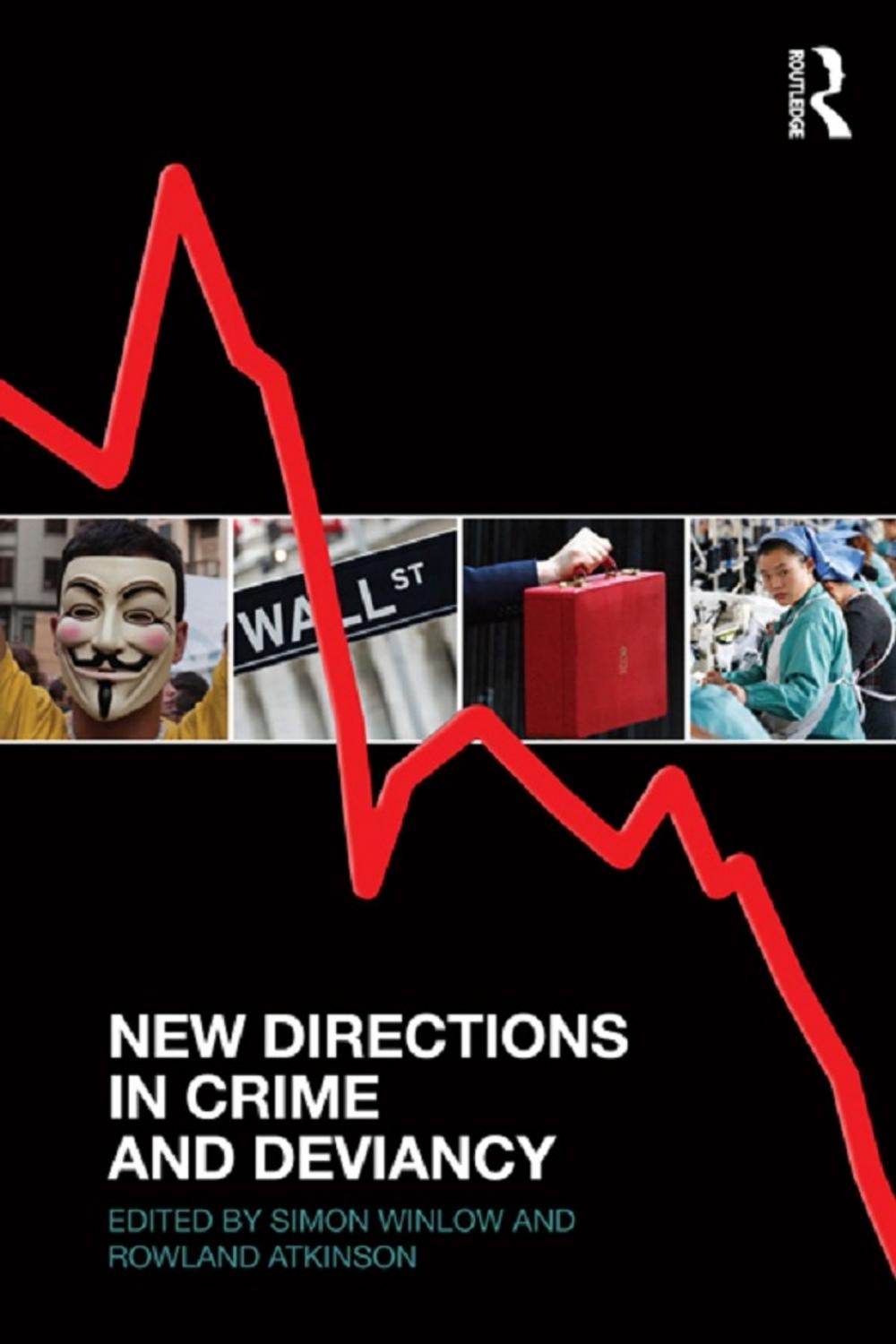Big bigCover of New Directions in Crime and Deviancy