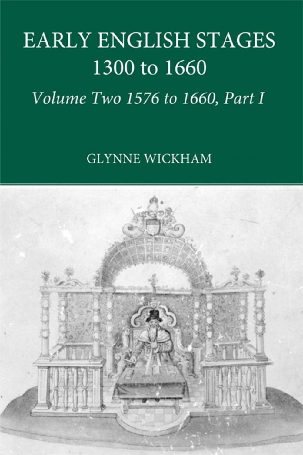 Big bigCover of Part I - Early English Stages 1576-1600