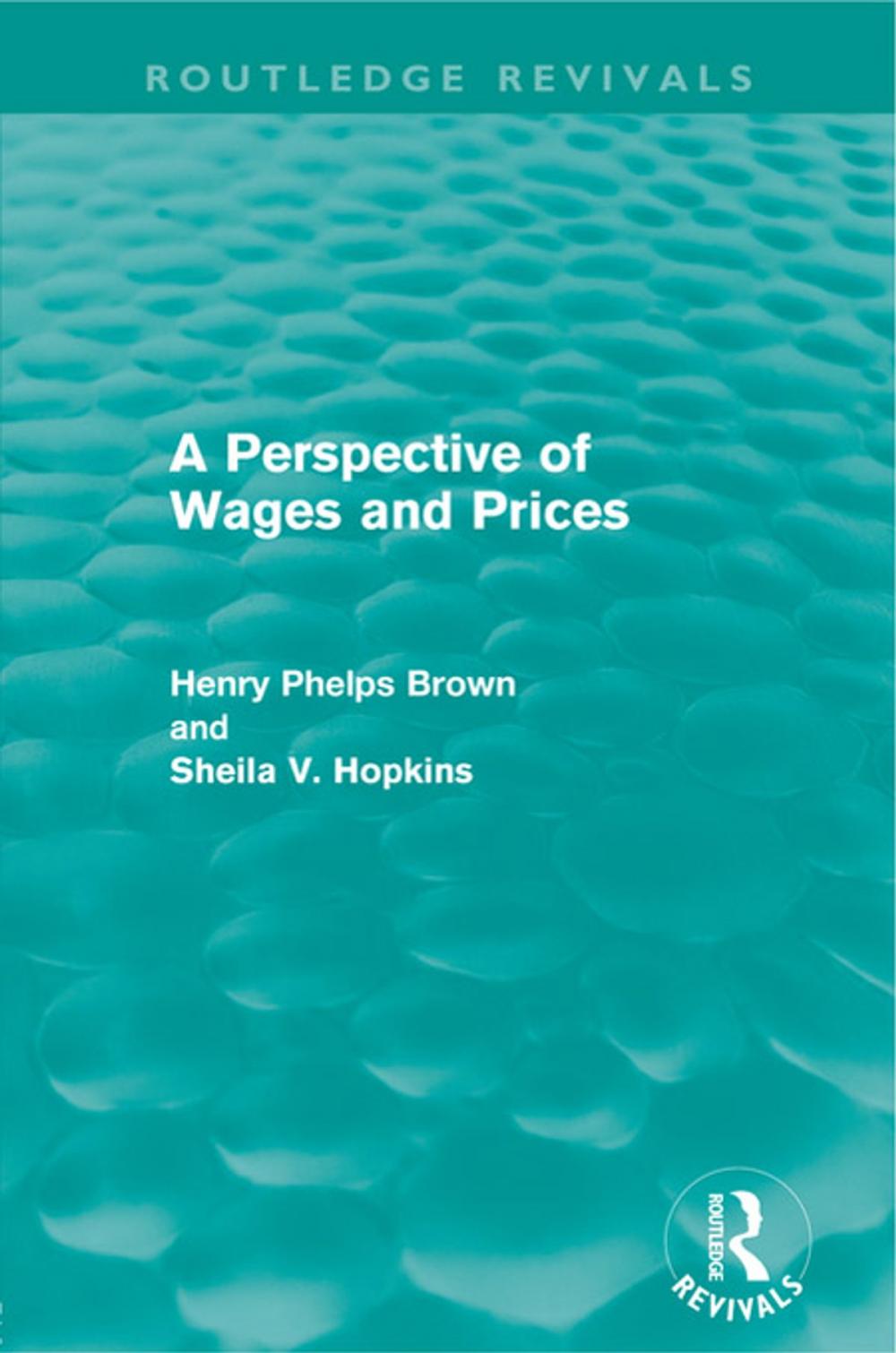 Big bigCover of A Perspective of Wages and Prices (Routledge Revivals)