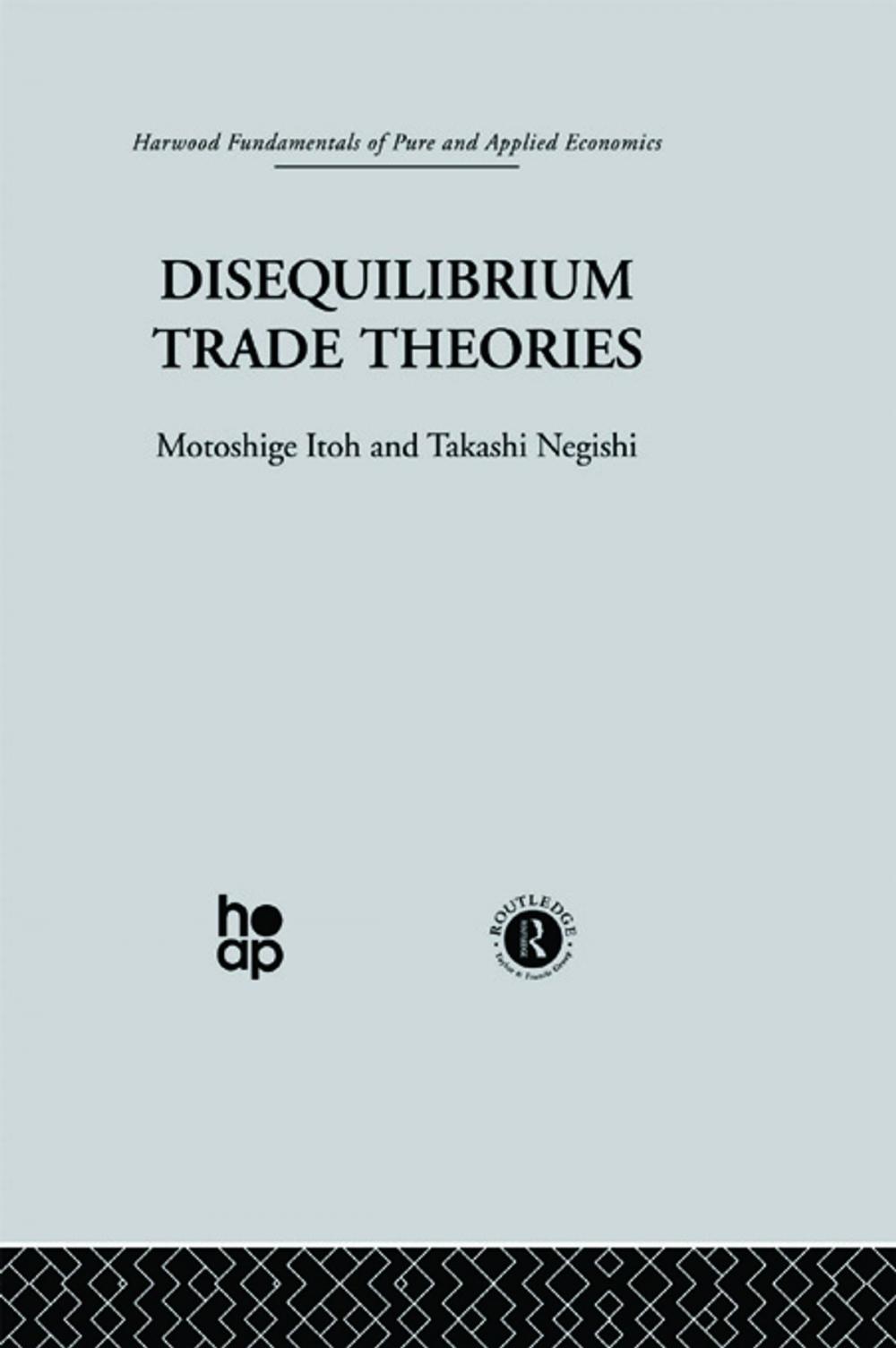 Big bigCover of Disequilibrium Trade Theories