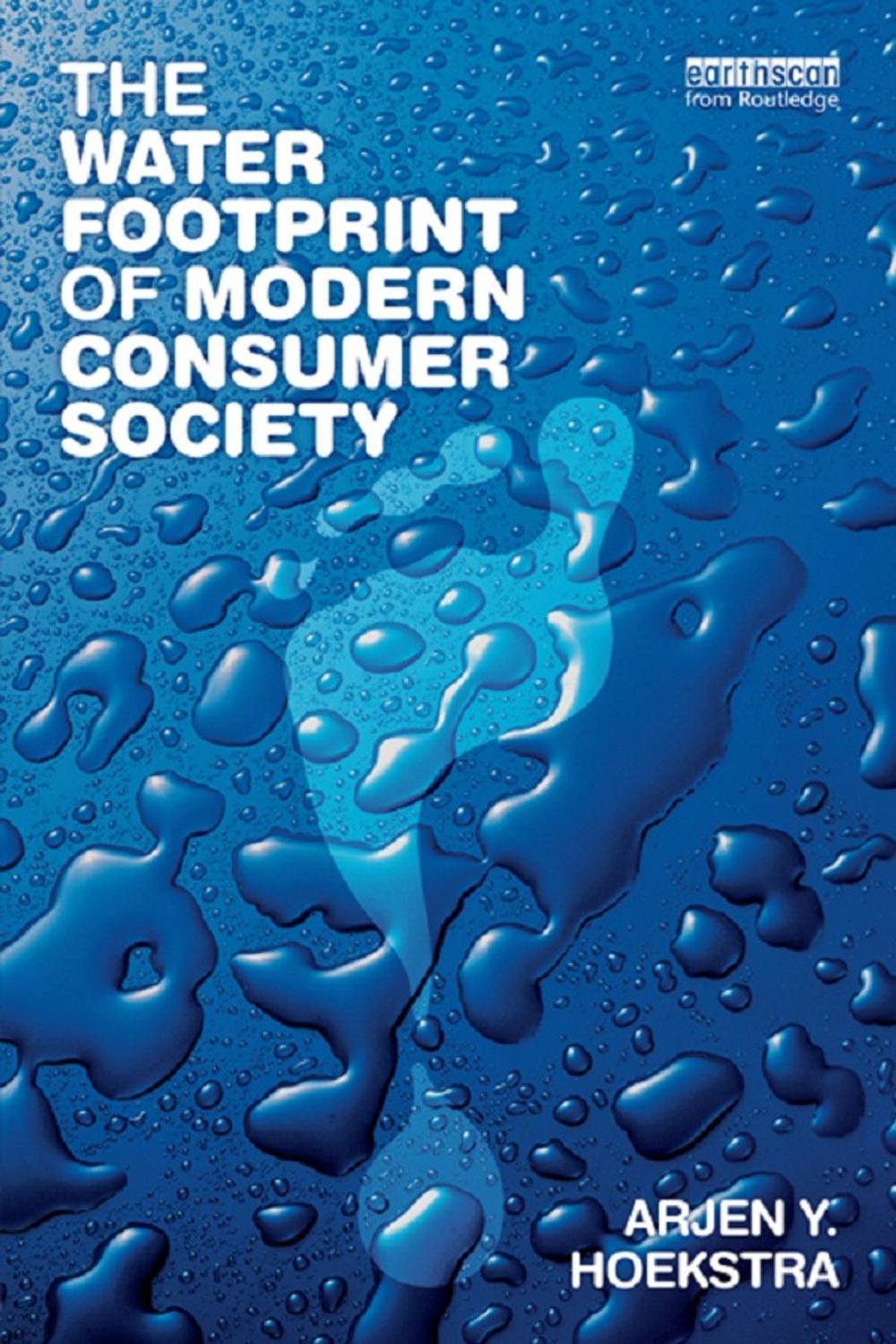 Big bigCover of The Water Footprint of Modern Consumer Society