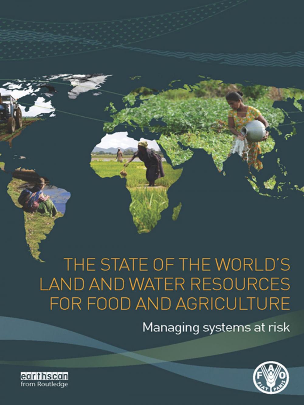 Big bigCover of The State of the World's Land and Water Resources for Food and Agriculture