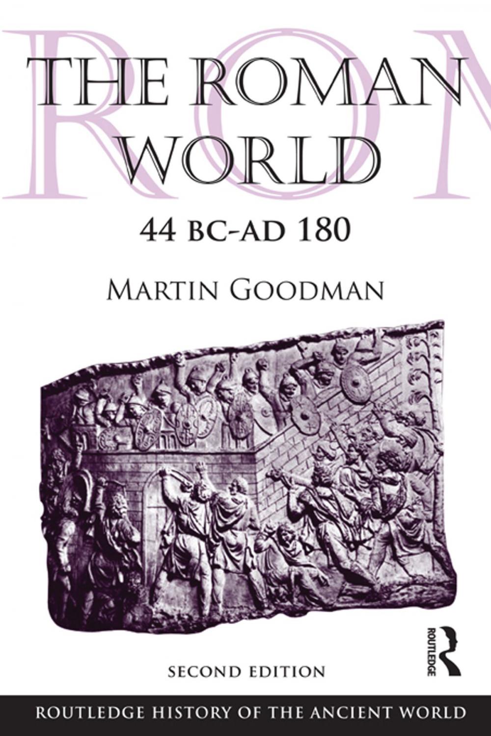 Big bigCover of The Roman World 44 BC-AD 180